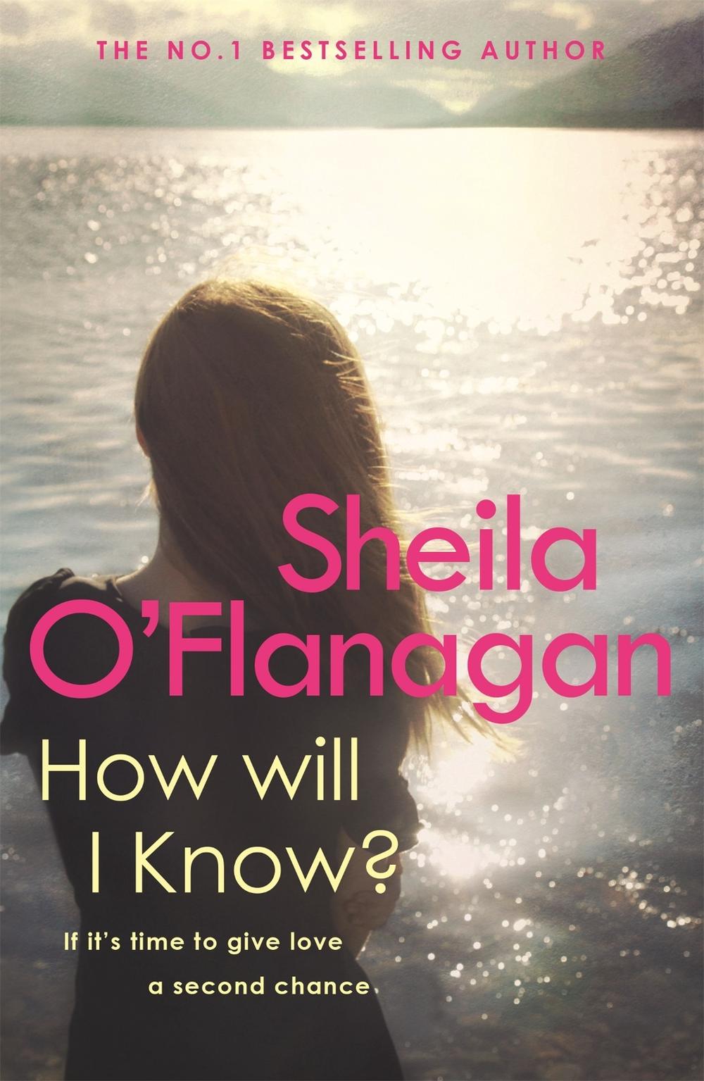 How Will I Know? by Sheila O'Flanagan - ISBN: 9780755307593