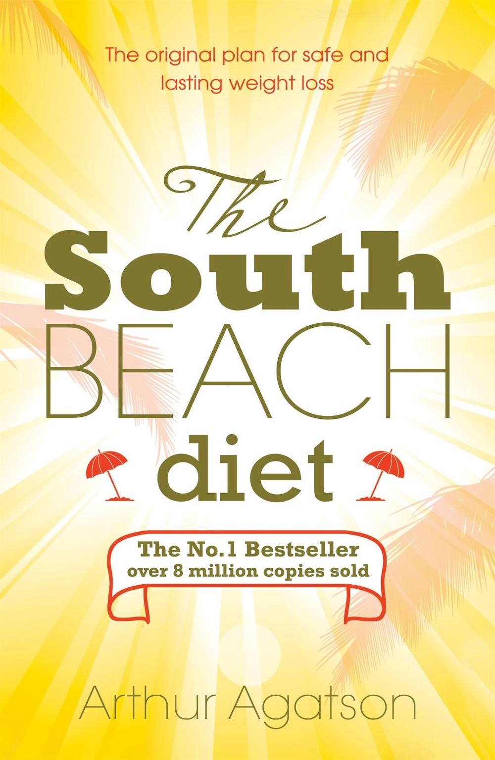 The South Beach Diet by Arthur Agatston - ISBN: 9780755311309