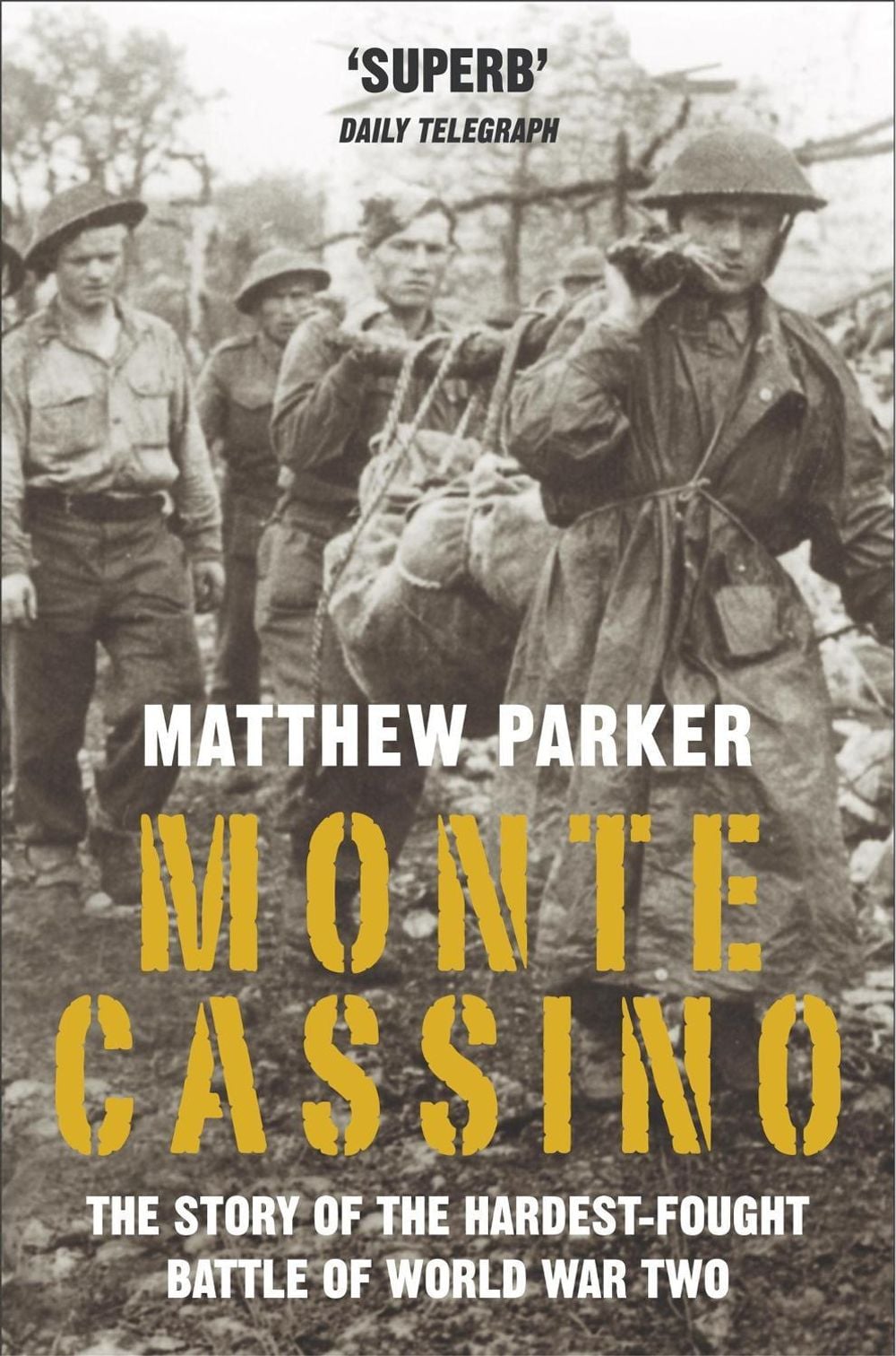 Monte Cassino by Matthew Parker - ISBN: 9780755311767
