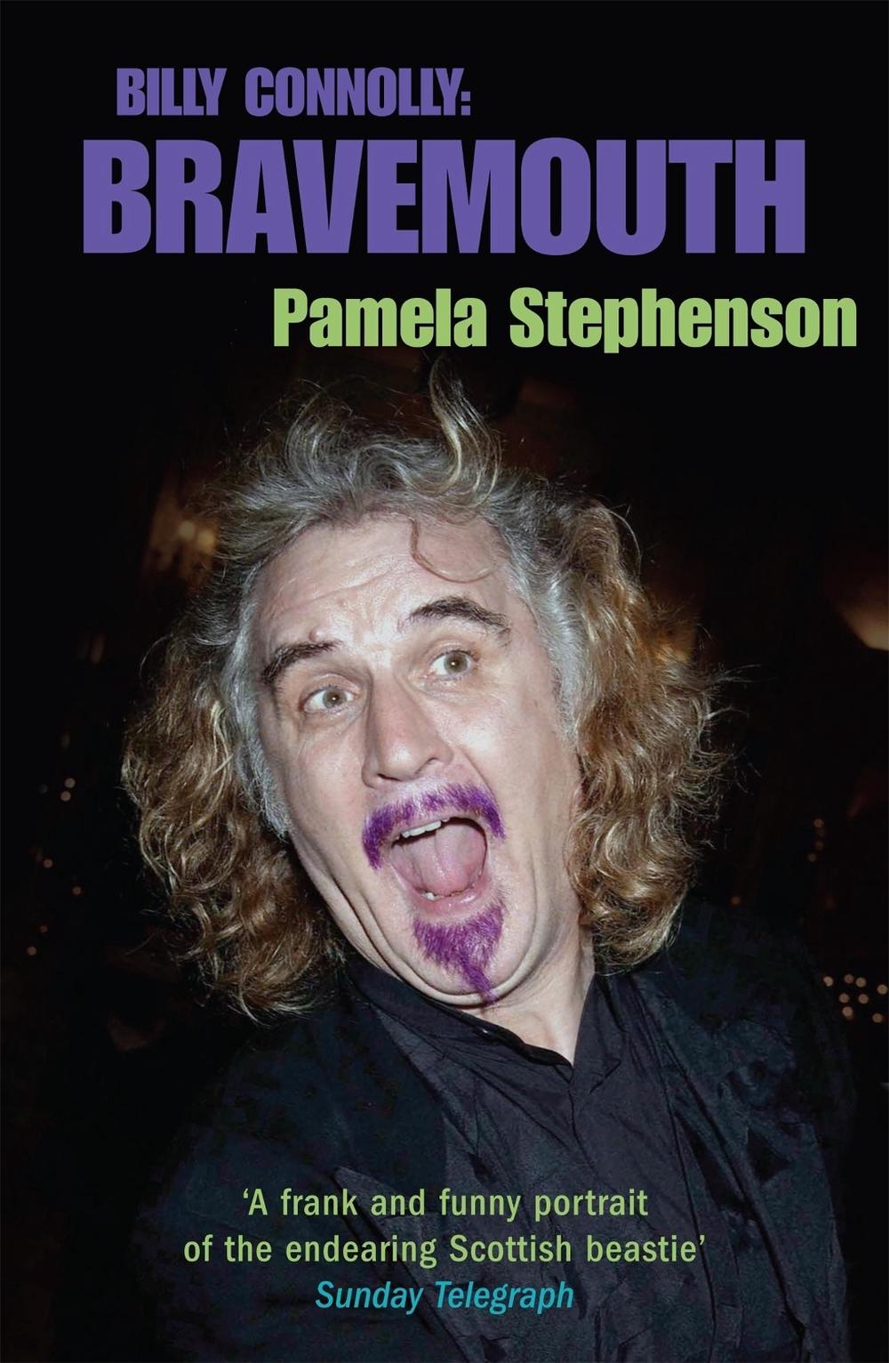 Bravemouth by Pamela Stephenson Connolly - ISBN: 9780755312849