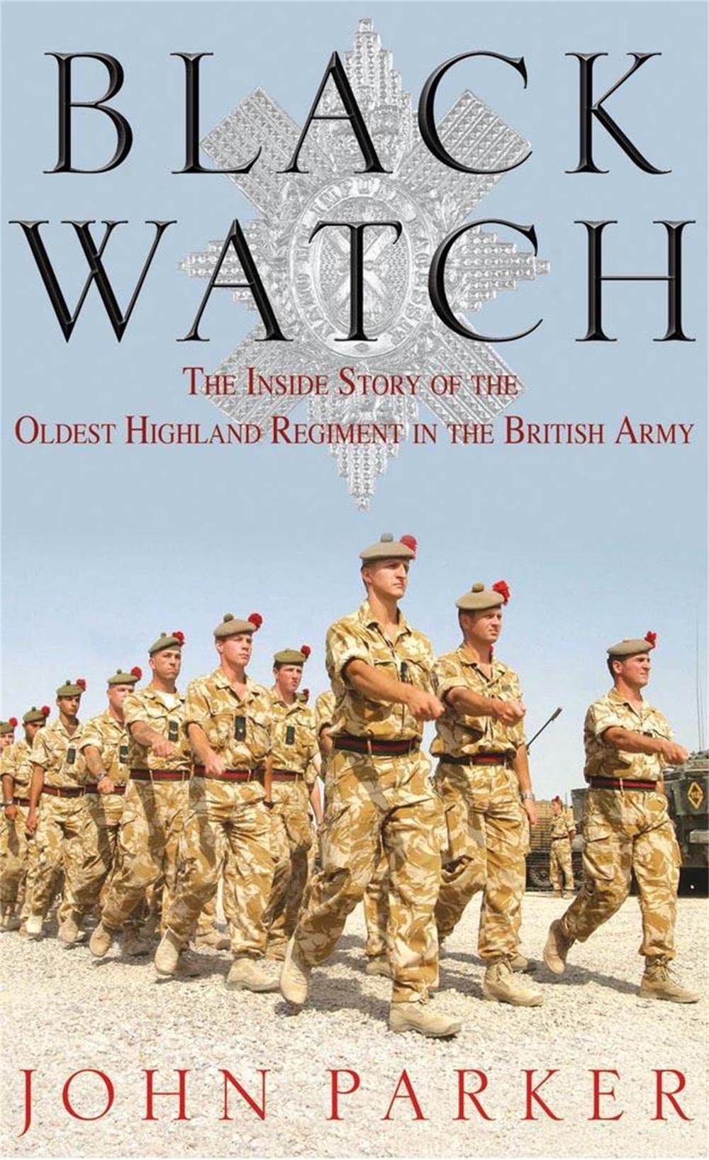 Black Watch by John Parker - ISBN: 9780755313495