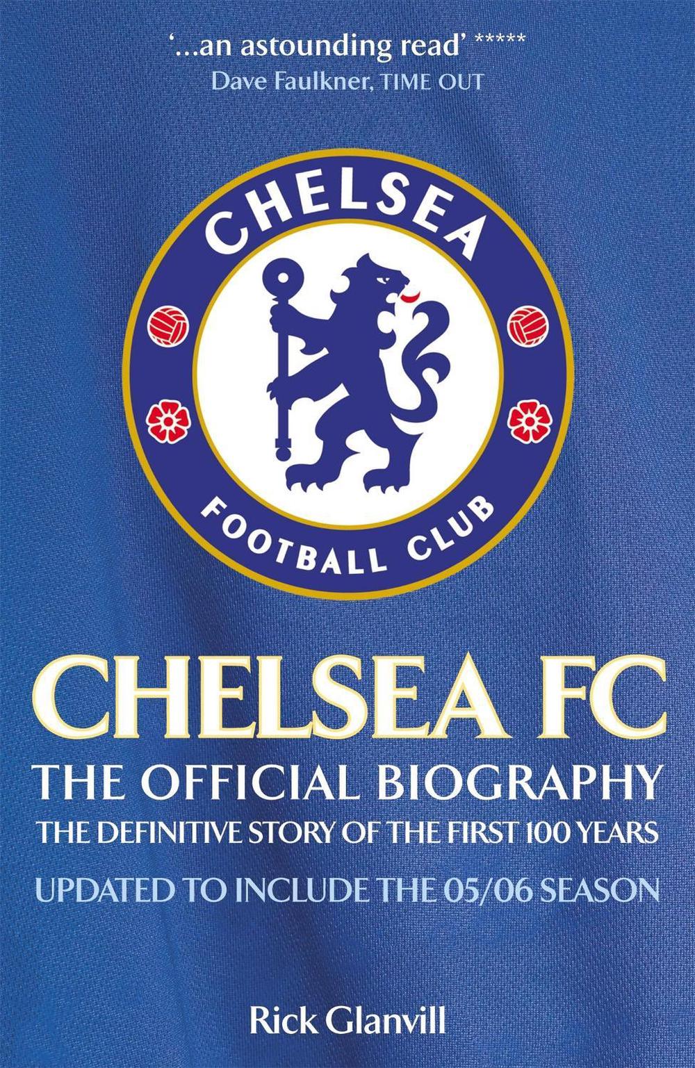 Chelsea FC: The Official Biography, 9780755314669