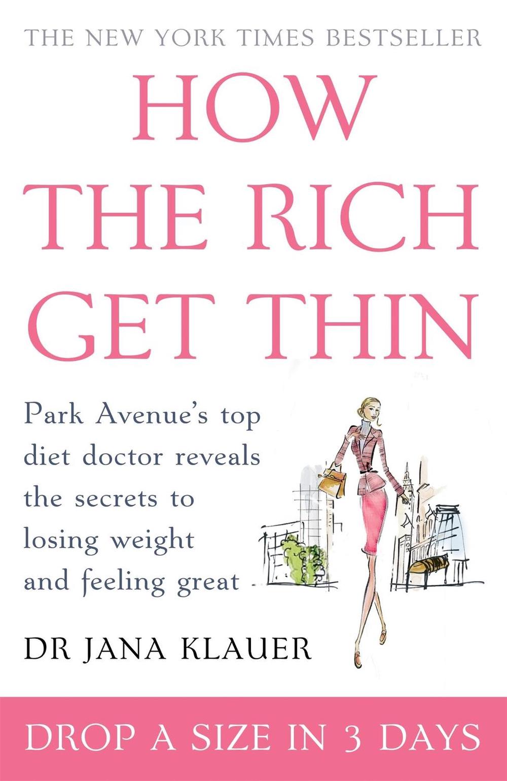 How the Rich Get Thin, 9780755316182