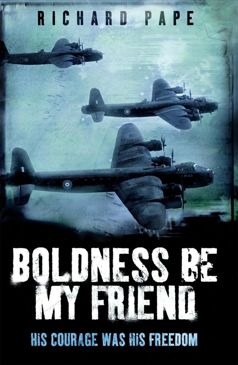 Boldness Be My Friend, 9780755316267