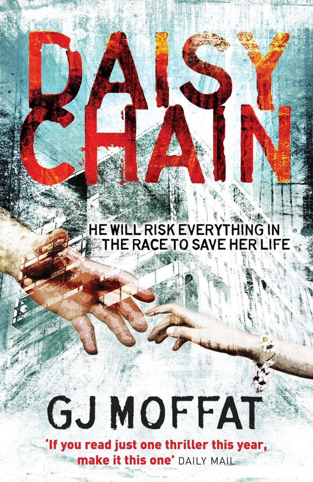 Daisychain by Gj Moffat - ISBN: 9780755318520