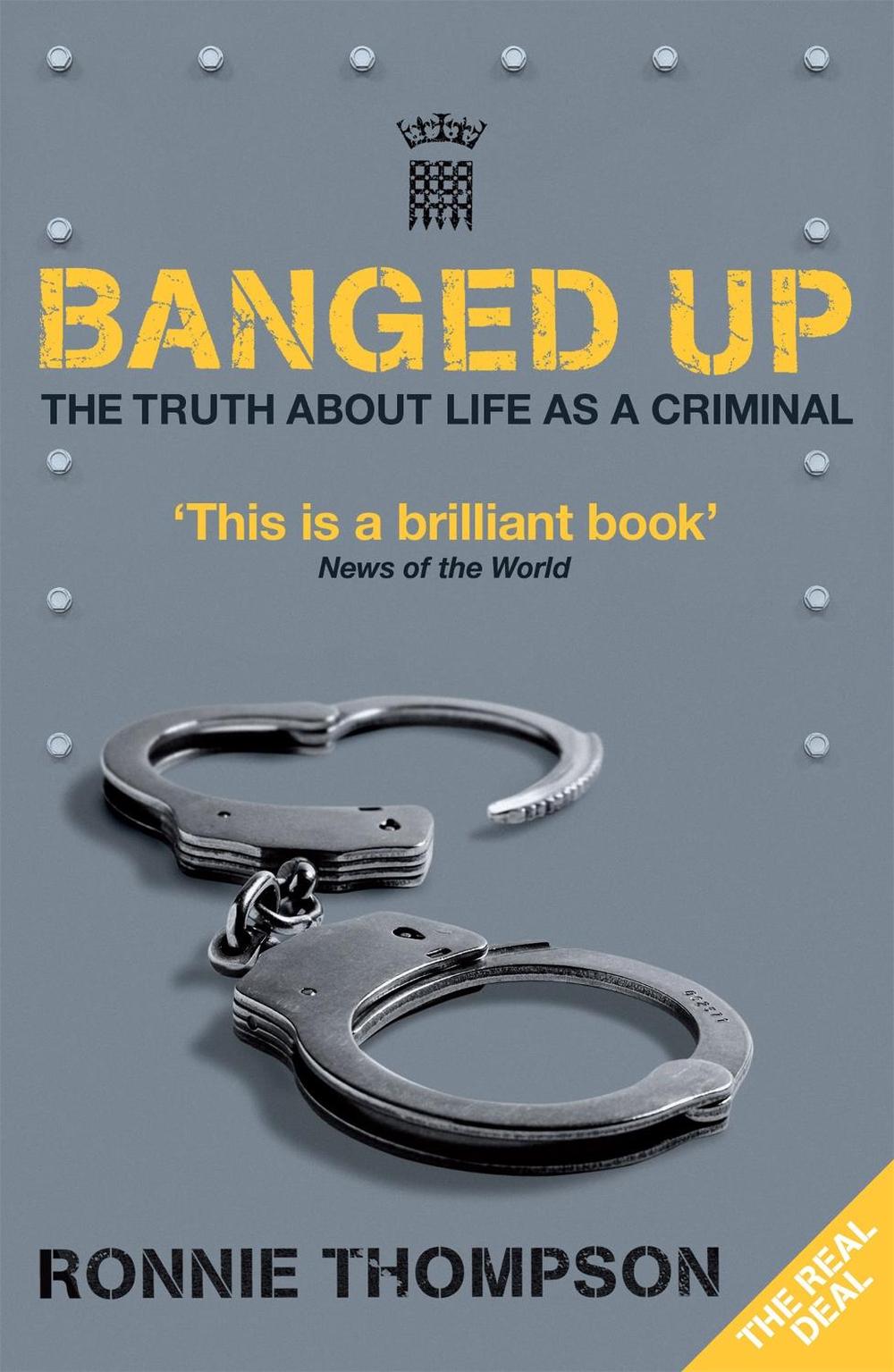 Banged Up by Ronnie Thompson - ISBN: 9780755319879