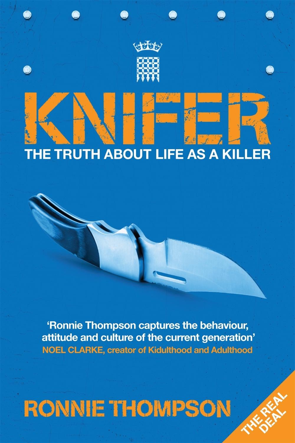 Knifer by Ronnie Thompson - ISBN: 9780755319893