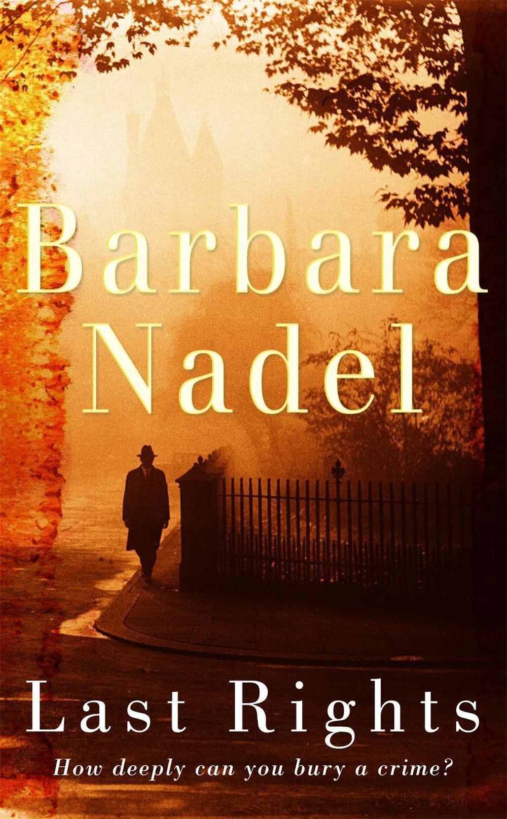 Last Rights (Francis Hancock Mystery 1) by Barbara Nadel - ISBN: 9780755321360