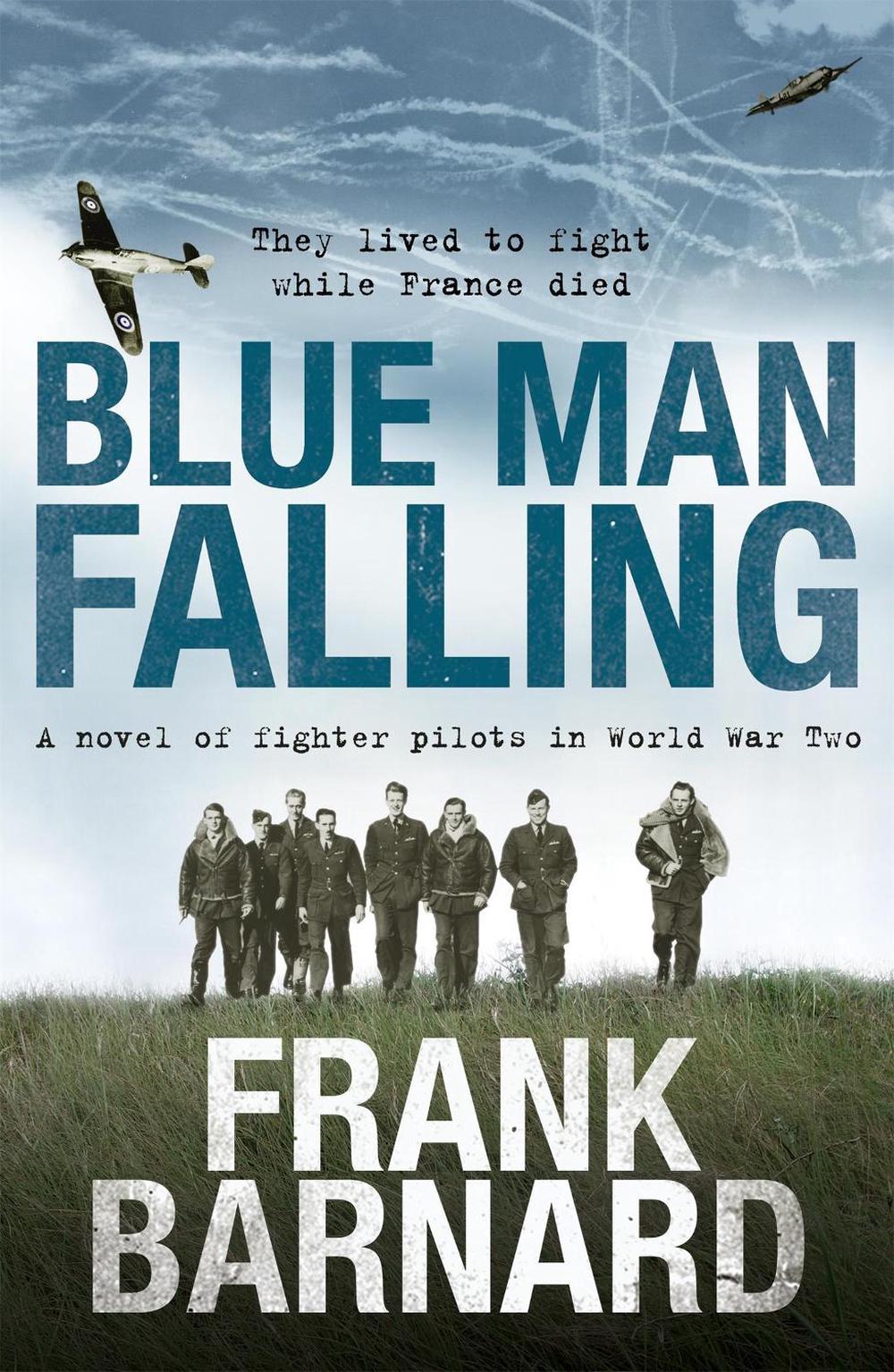 Blue Man Falling by Frank Barnard - ISBN: 9780755325559