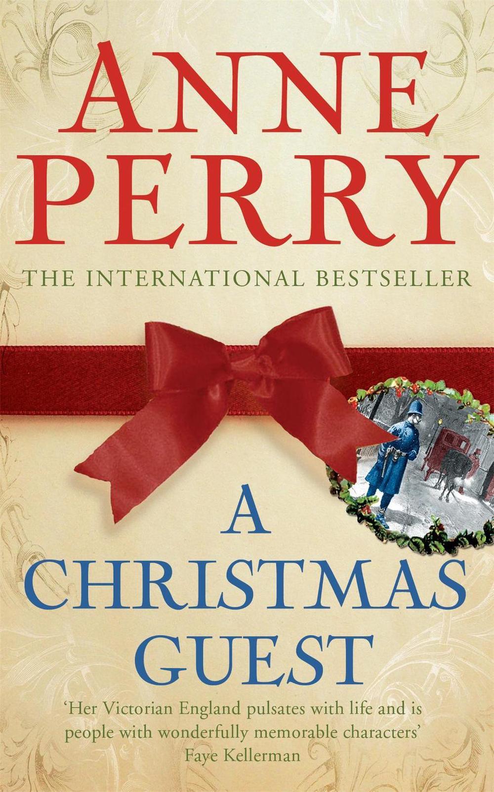 A Christmas Guest (Christmas Novella 3) by Anne Perry - ISBN: 9780755327256