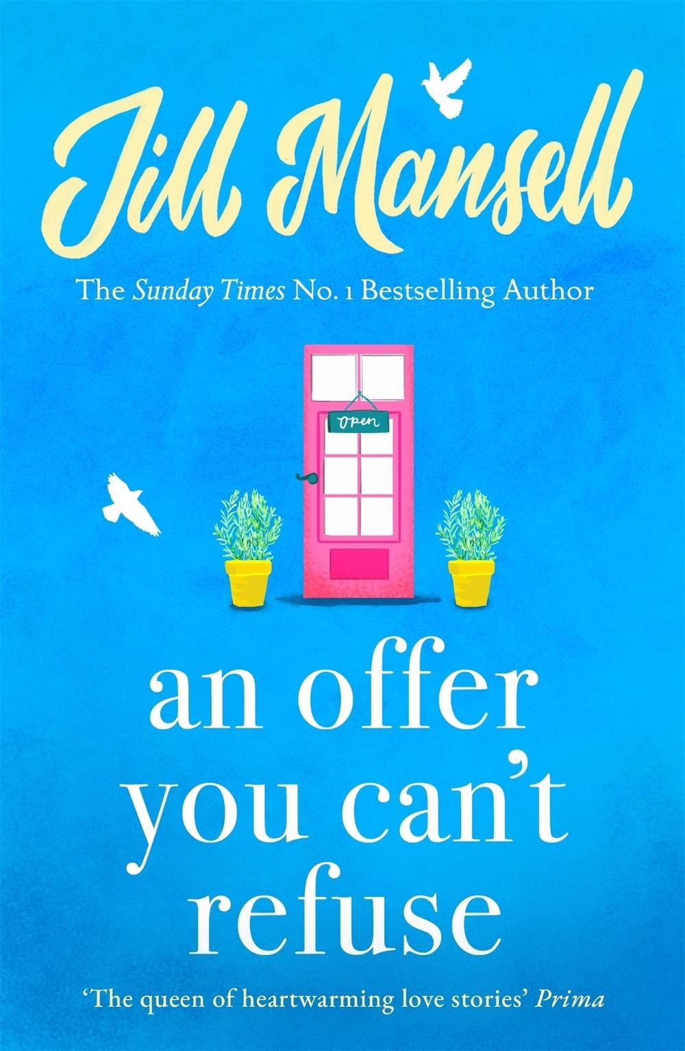 An Offer You Can't Refuse by Jill Mansell - ISBN: 9780755328161