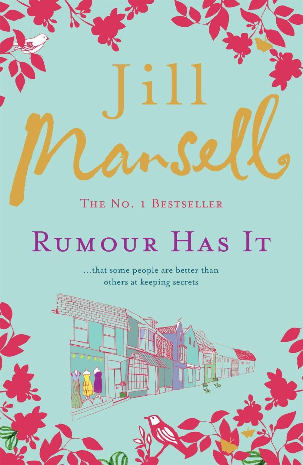 Rumour Has It by Jill Mansell - ISBN: 9780755328192