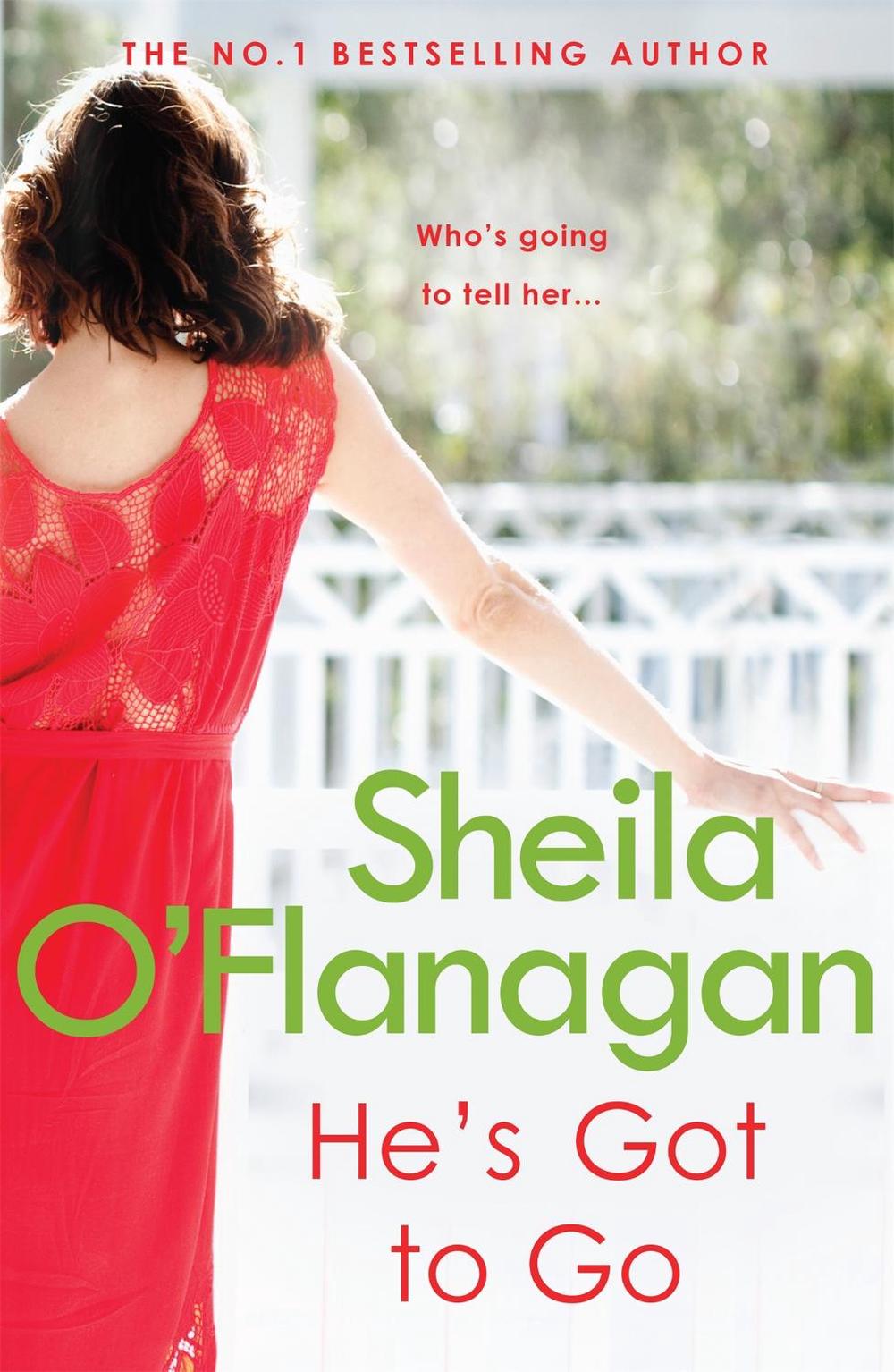 He's Got to Go by Sheila O'Flanagan - ISBN: 9780755329939
