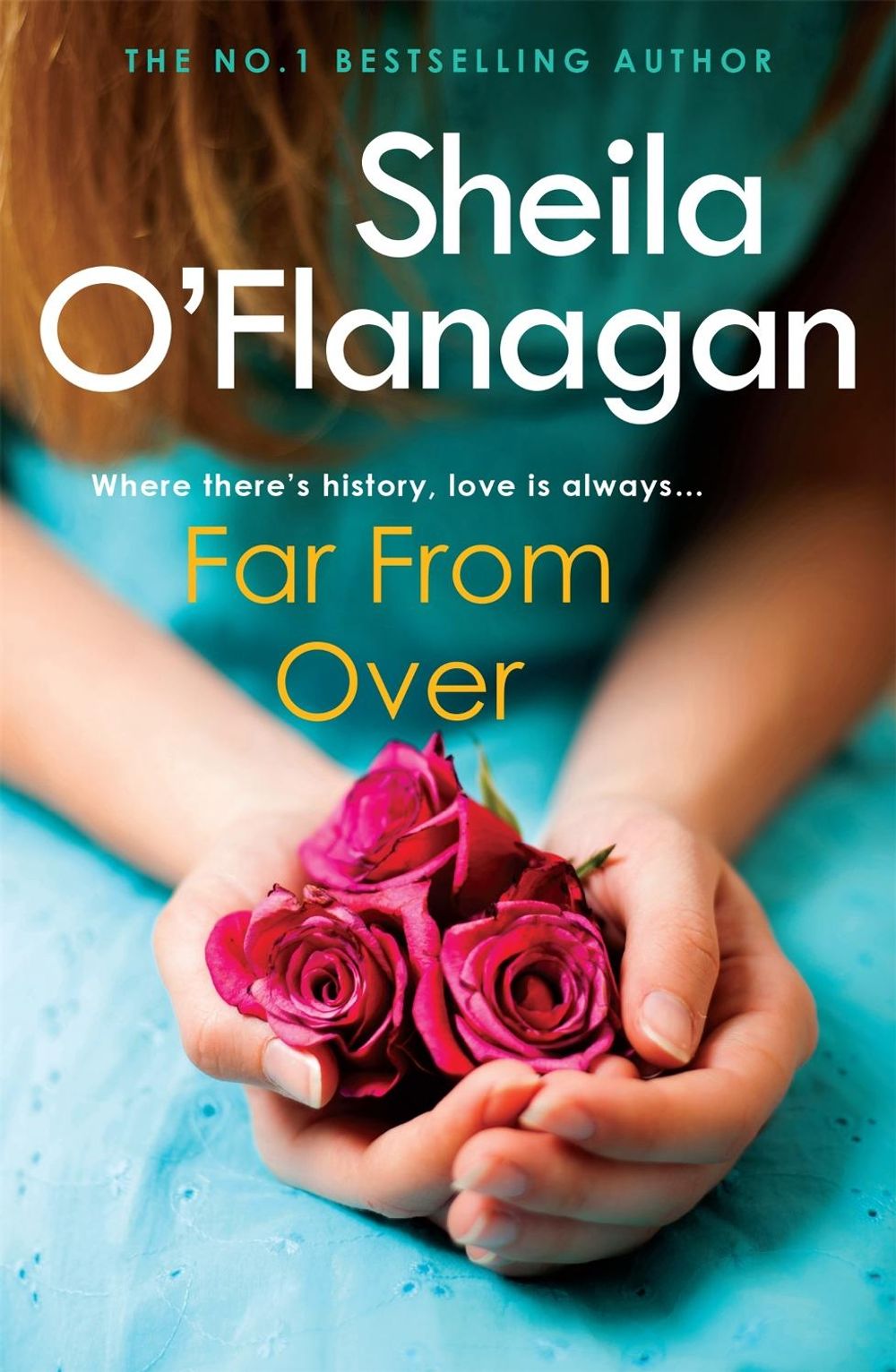 Far From Over by Sheila O'Flanagan - ISBN: 9780755329960