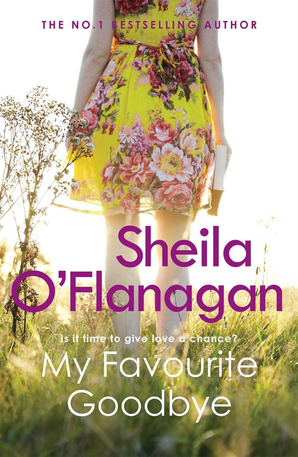 My Favourite Goodbye by Sheila O'Flanagan - ISBN: 9780755329977