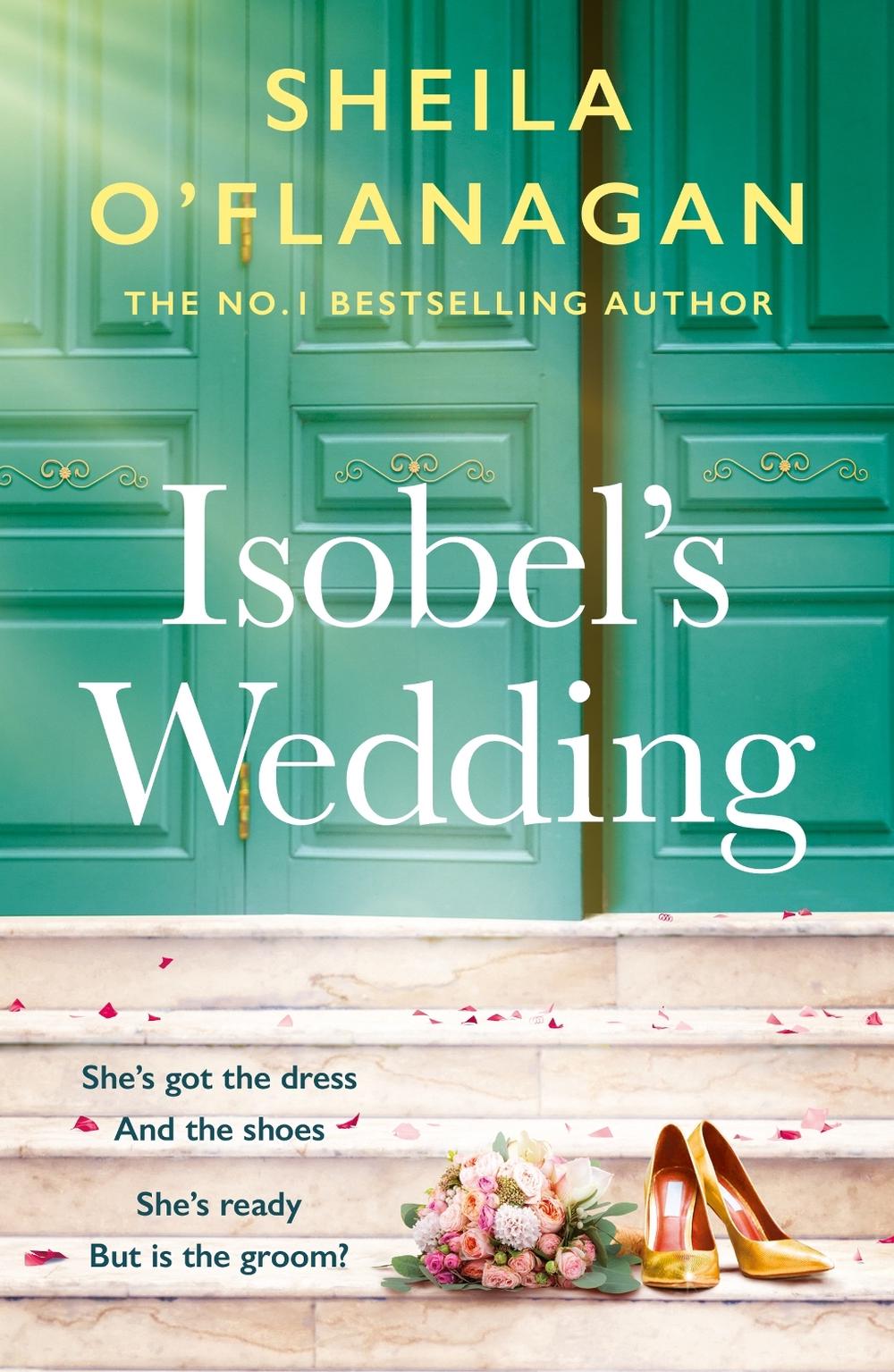 Isobel's Wedding by Sheila O'Flanagan - ISBN: 9780755329984