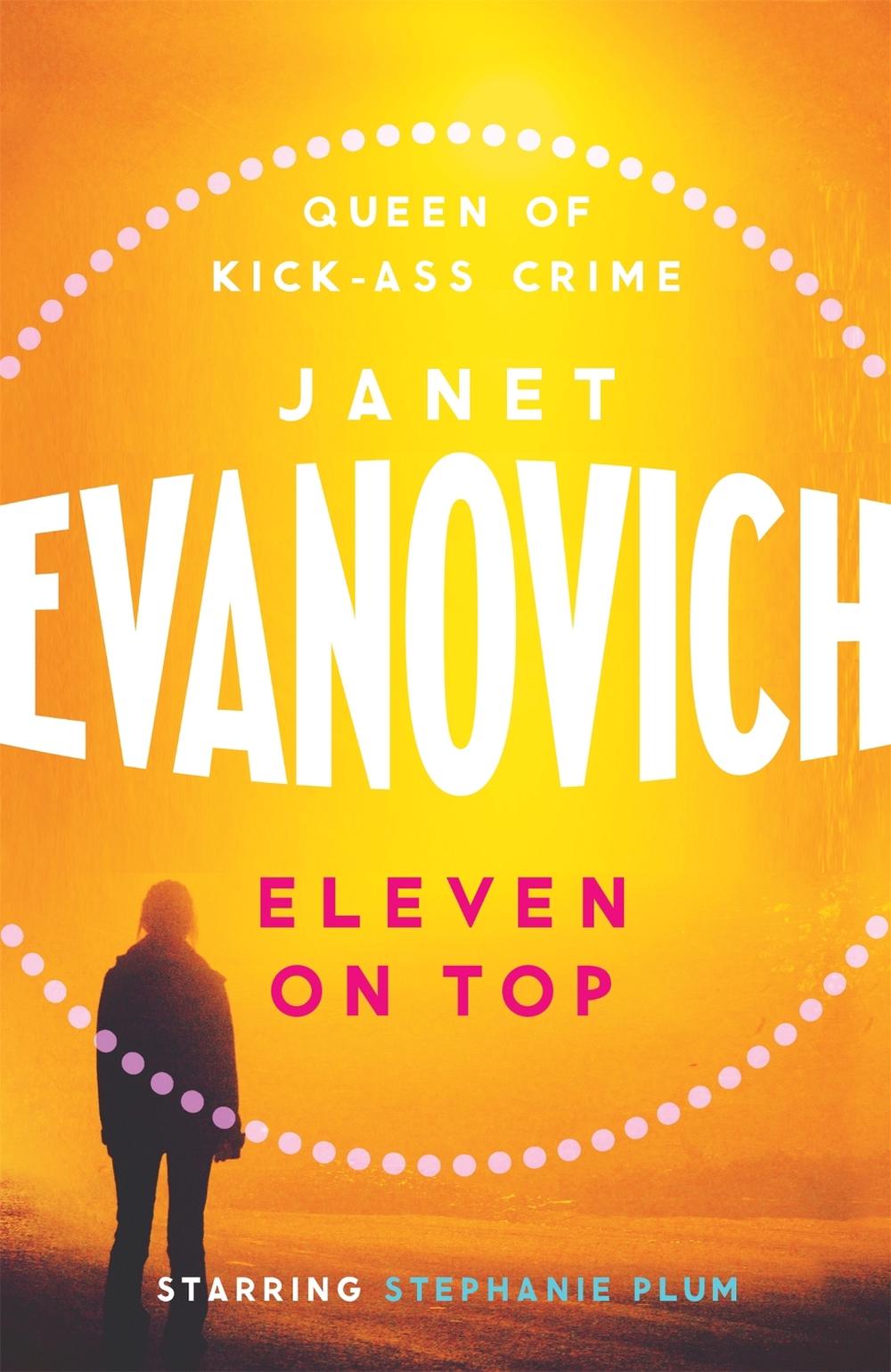 Eleven On Top by Janet Evanovich - ISBN: 9780755330515