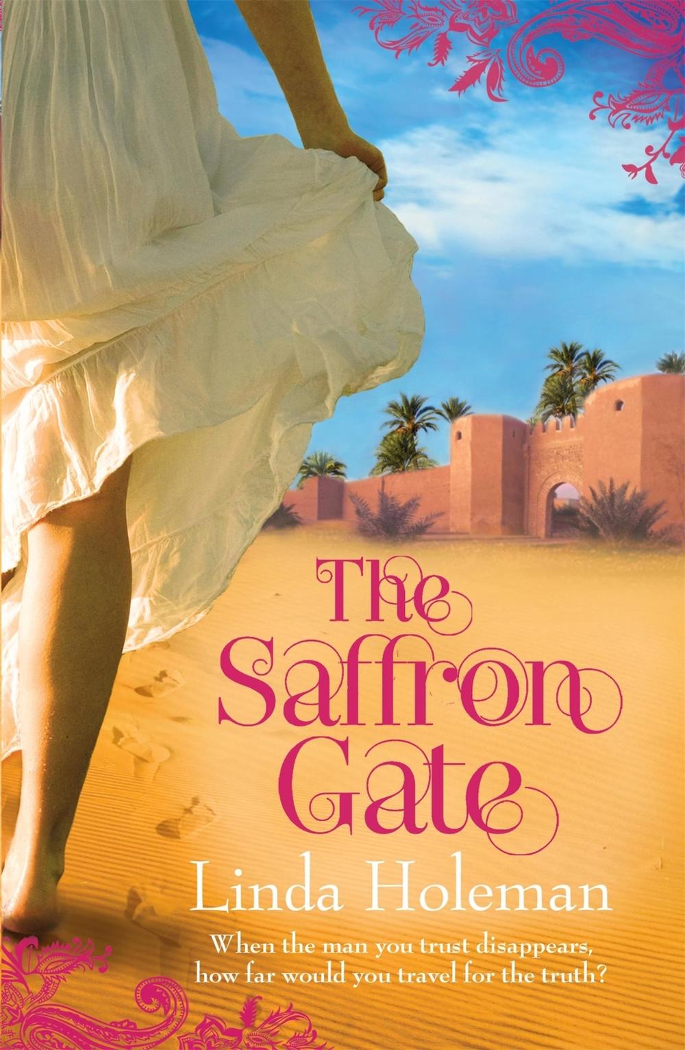 The Saffron Gate by Linda Holeman - ISBN: 9780755331130