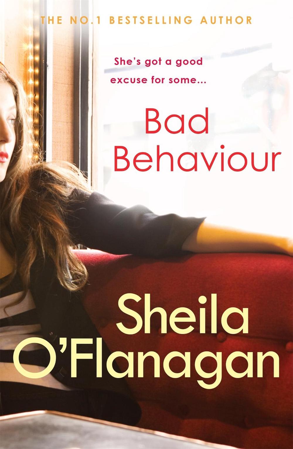 Bad Behaviour by Sheila O'Flanagan - ISBN: 9780755332182