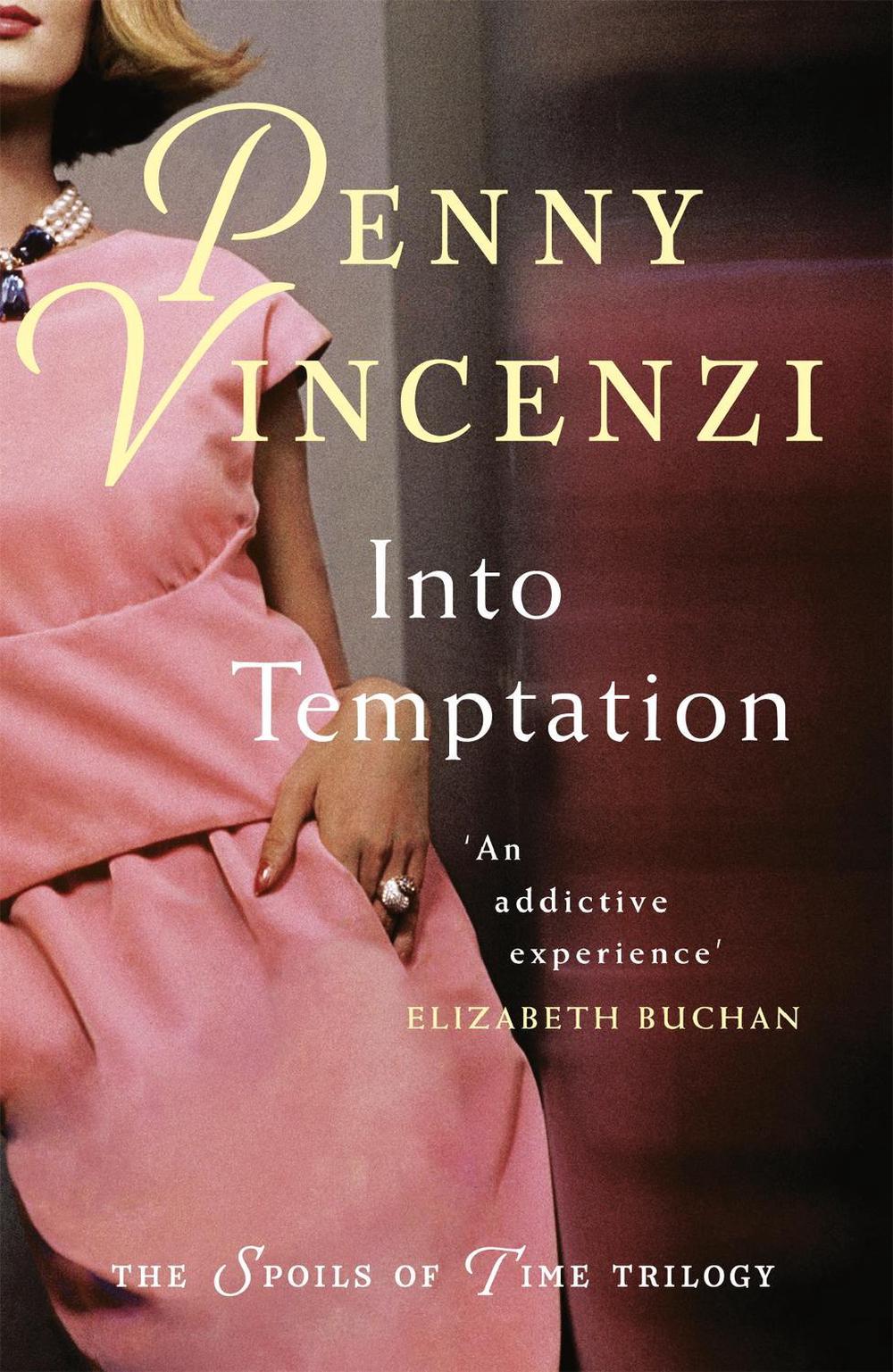 Into Temptation by Penny Vincenzi - ISBN: 9780755332427
