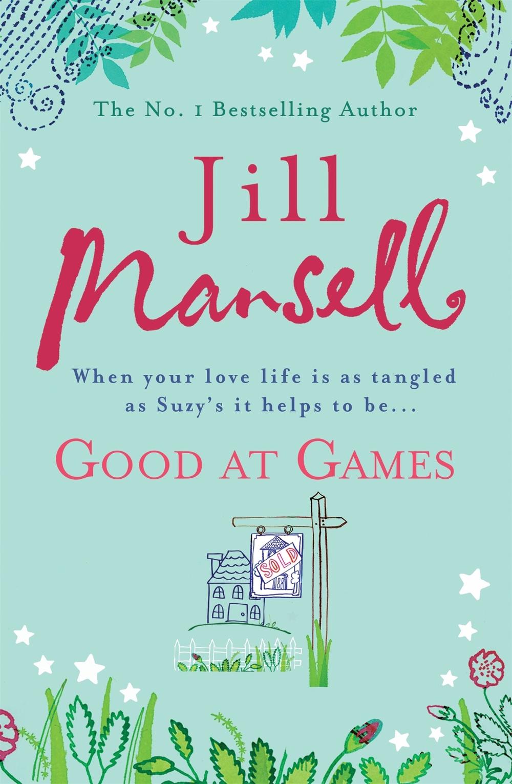 Good at Games by Jill Mansell - ISBN: 9780755332526