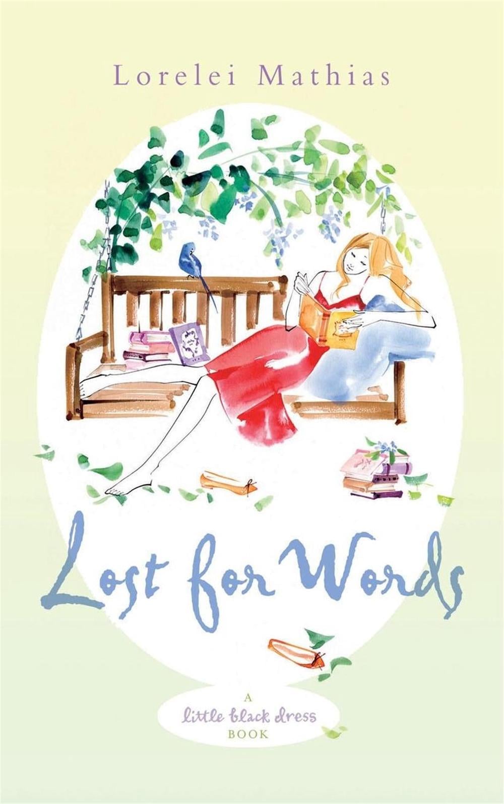 Lost for Words by Lorelei Mathias - ISBN: 9780755332748