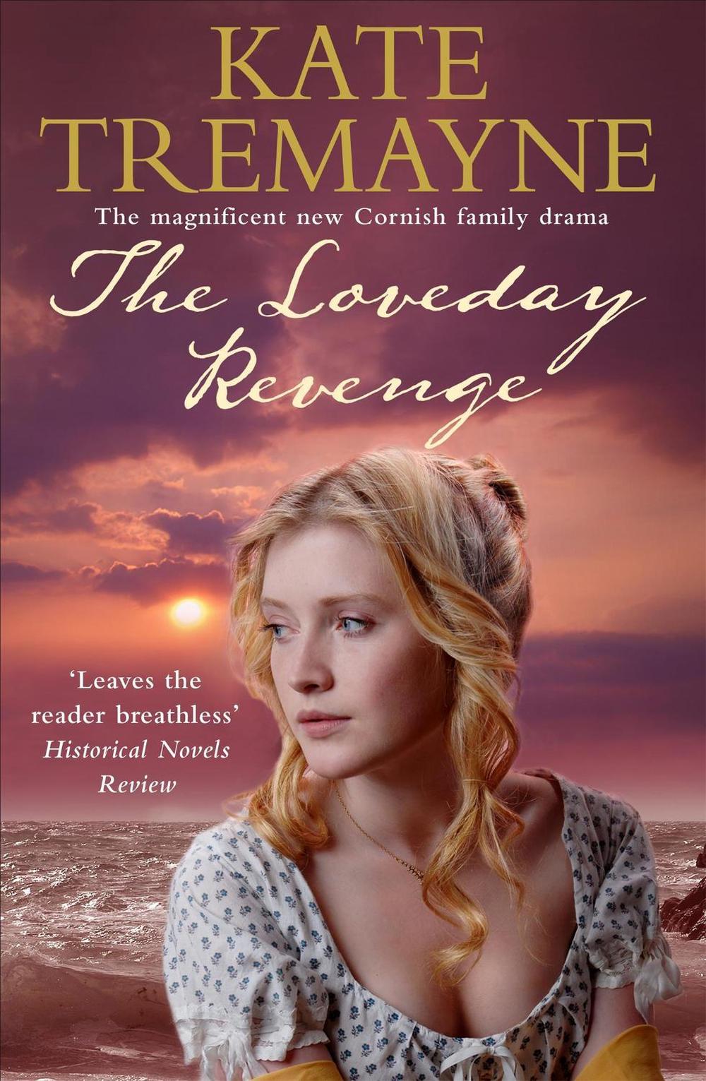 The Loveday Revenge (Loveday series, Book 8) by Kate Tremayne - ISBN: 9780755333516