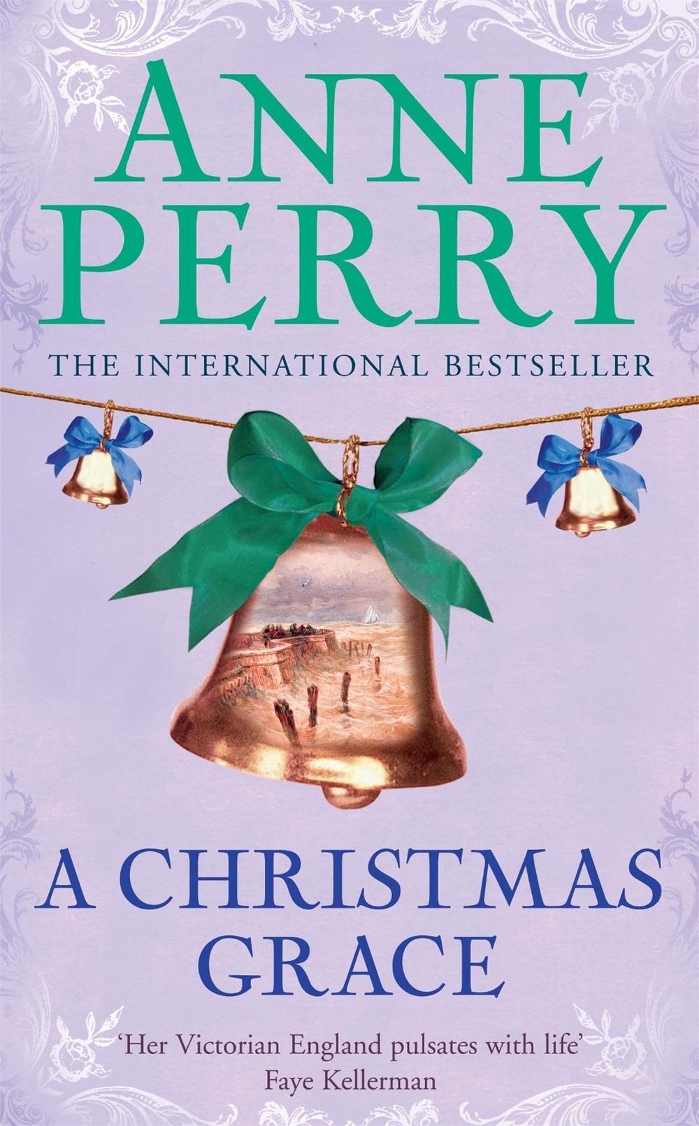 A Christmas Grace (Christmas Novella 6) by Anne Perry - ISBN: 9780755334339