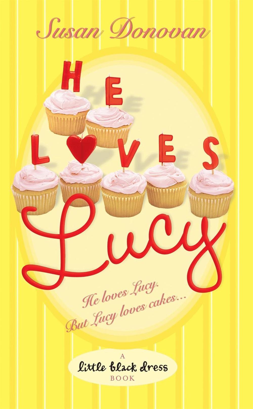 He Loves Lucy by Susan Donovan - ISBN: 9780755335121