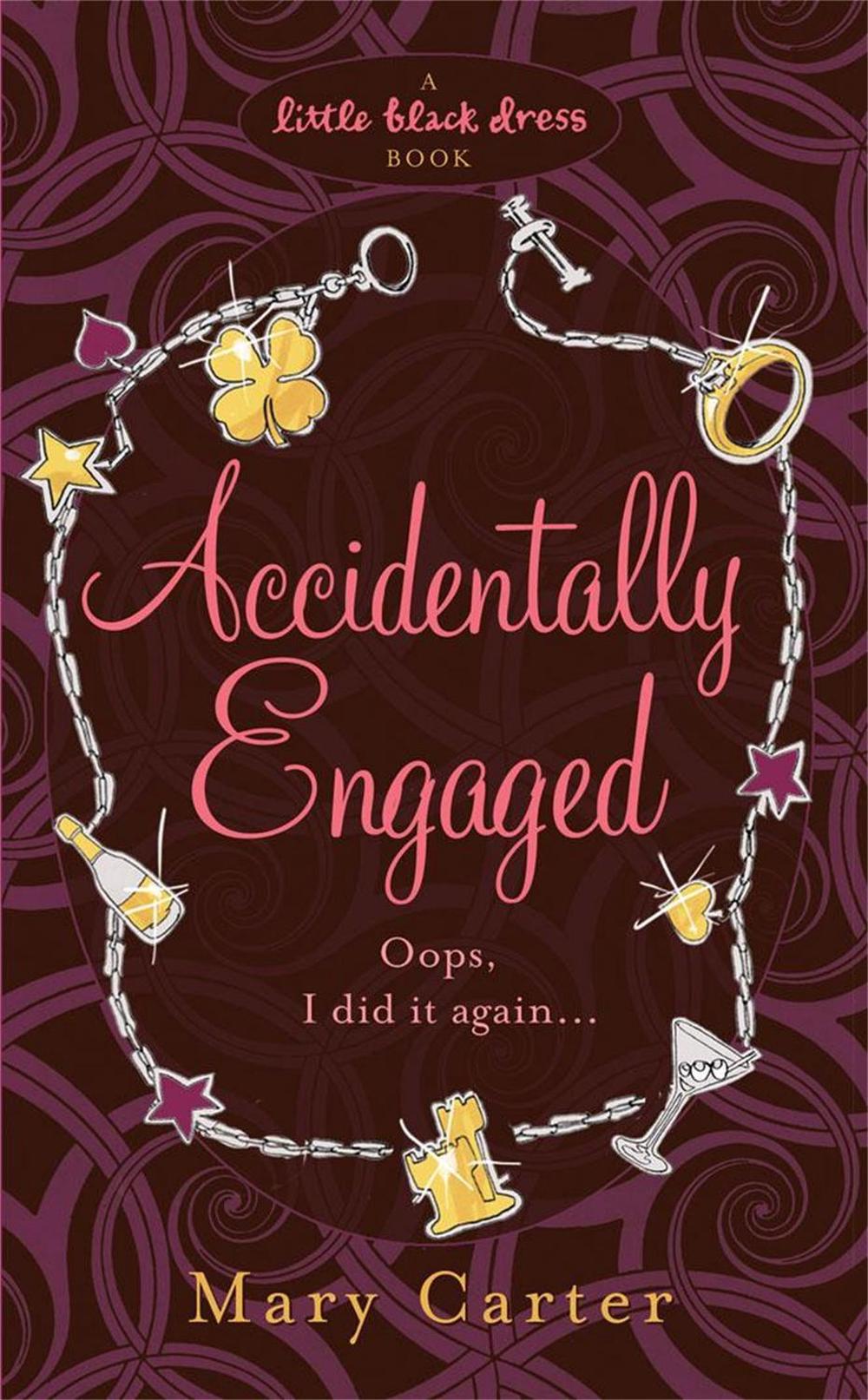Accidentally Engaged by Mary Carter - ISBN: 9780755335336