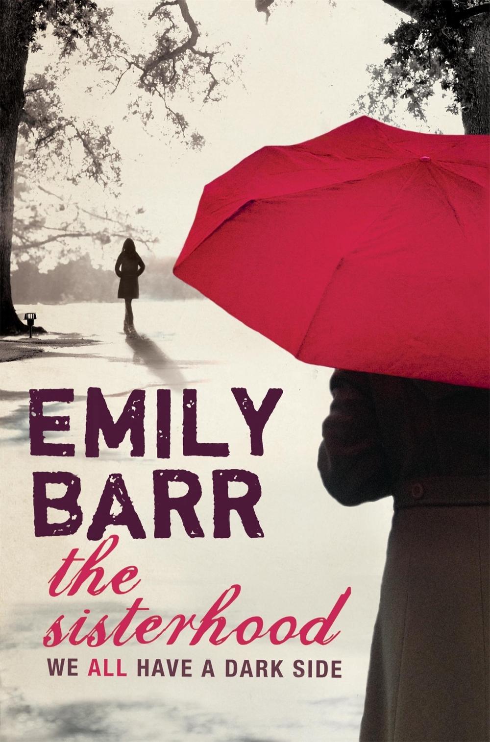 The Sisterhood by Emily Barr - ISBN: 9780755335572