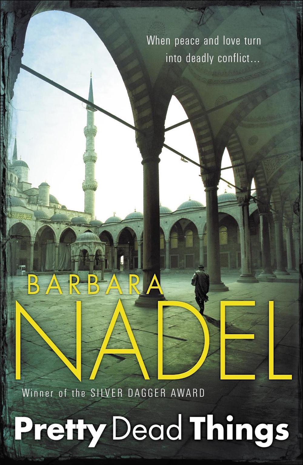 Pretty Dead Things (Inspector Ikmen Mystery 10) by Barbara Nadel - ISBN: 9780755335633