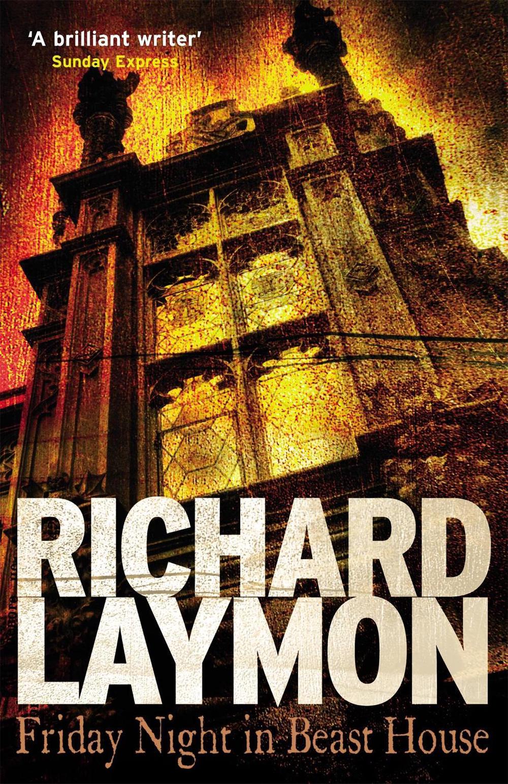 Friday Night in Beast House (Beast House Chronicles, Book 4) by Richard Laymon - ISBN: 9780755337651
