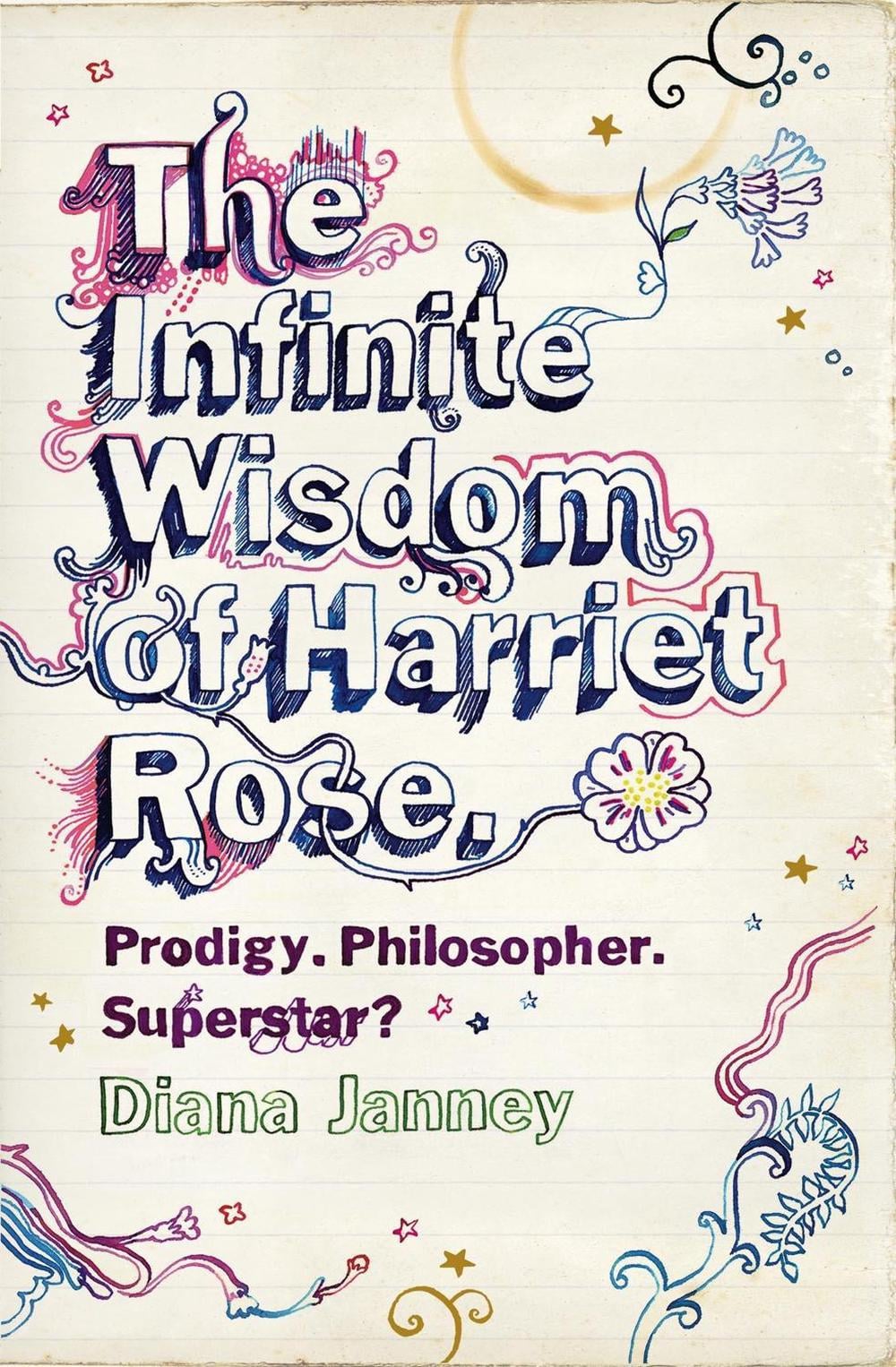 The Infinite Wisdom of Harriet Rose by Diana Janney - ISBN: 9780755337712