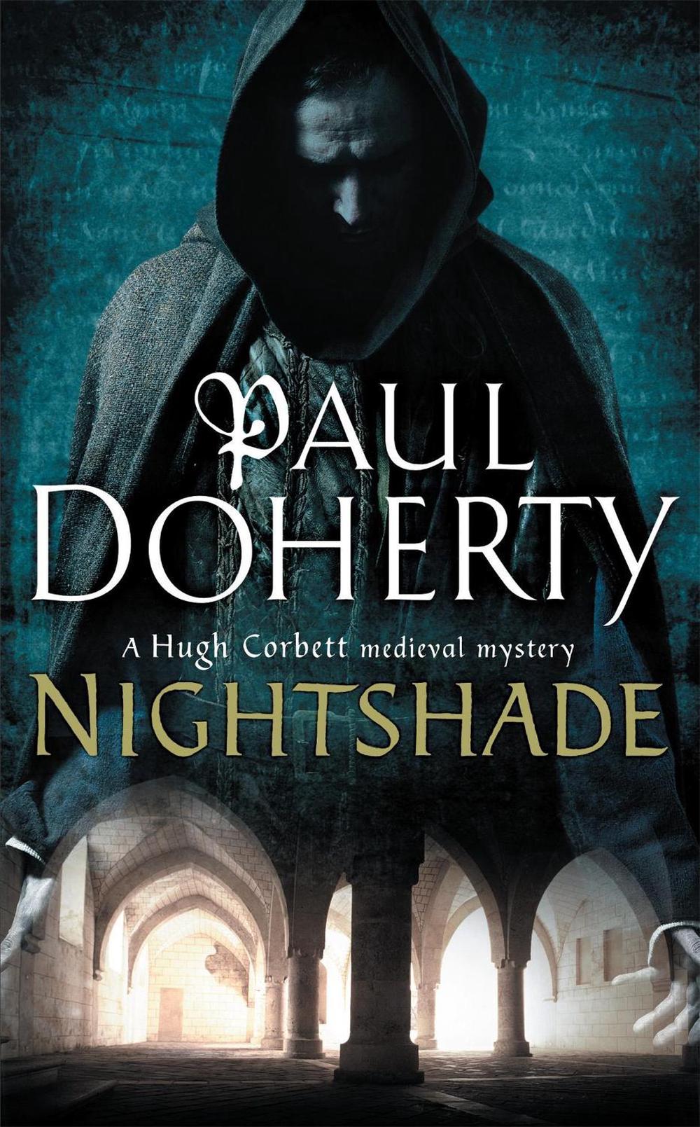 Nightshade (Hugh Corbett Mysteries, Book 16) by Paul Doherty - ISBN: 9780755338412