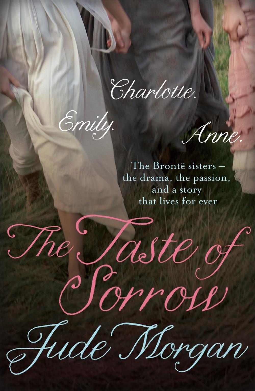 The Taste of Sorrow by Jude Morgan - ISBN: 9780755339006