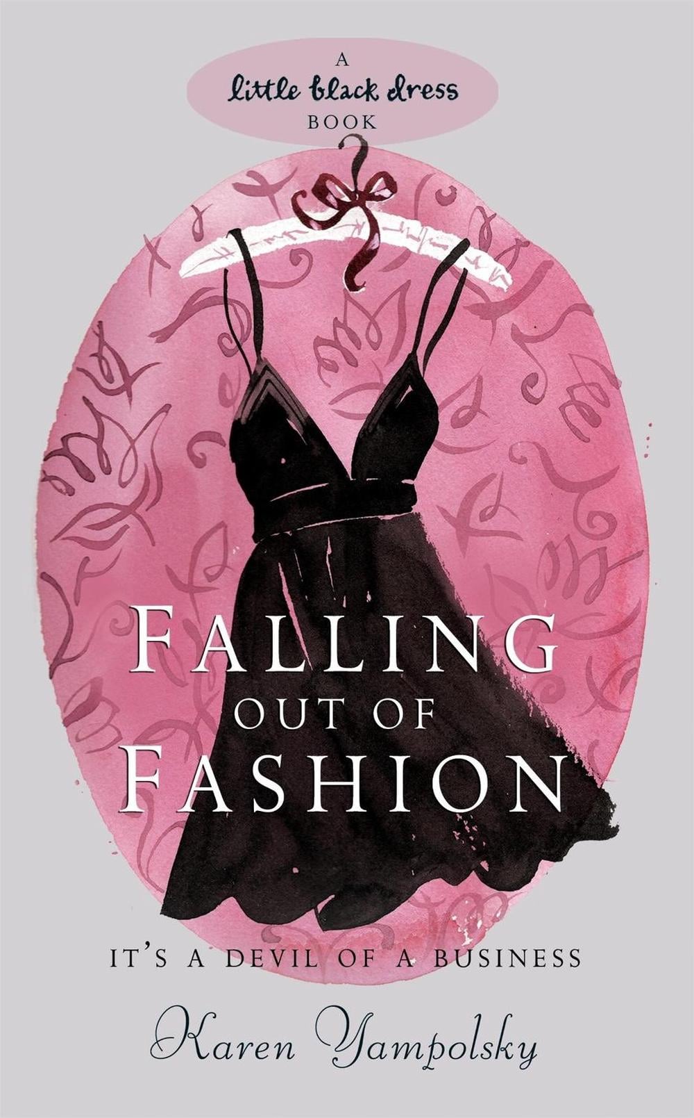 Falling out of Fashion by Karen Yampolsky - ISBN: 9780755339549