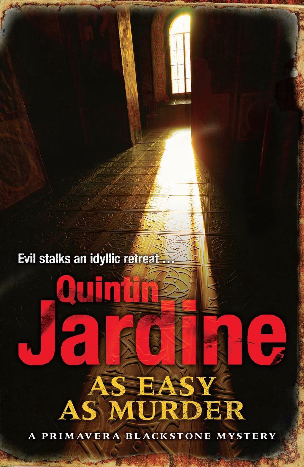 As Easy as Murder (Primavera Blackstone series, Book 3) by Quintin Jardine - ISBN: 9780755340293