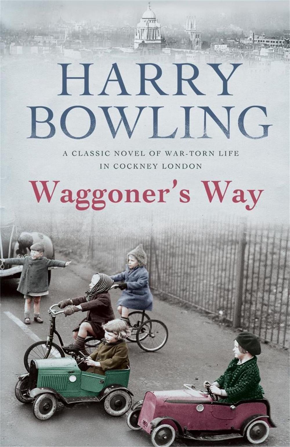 Waggoner's Way by Harry Bowling - ISBN: 9780755340354