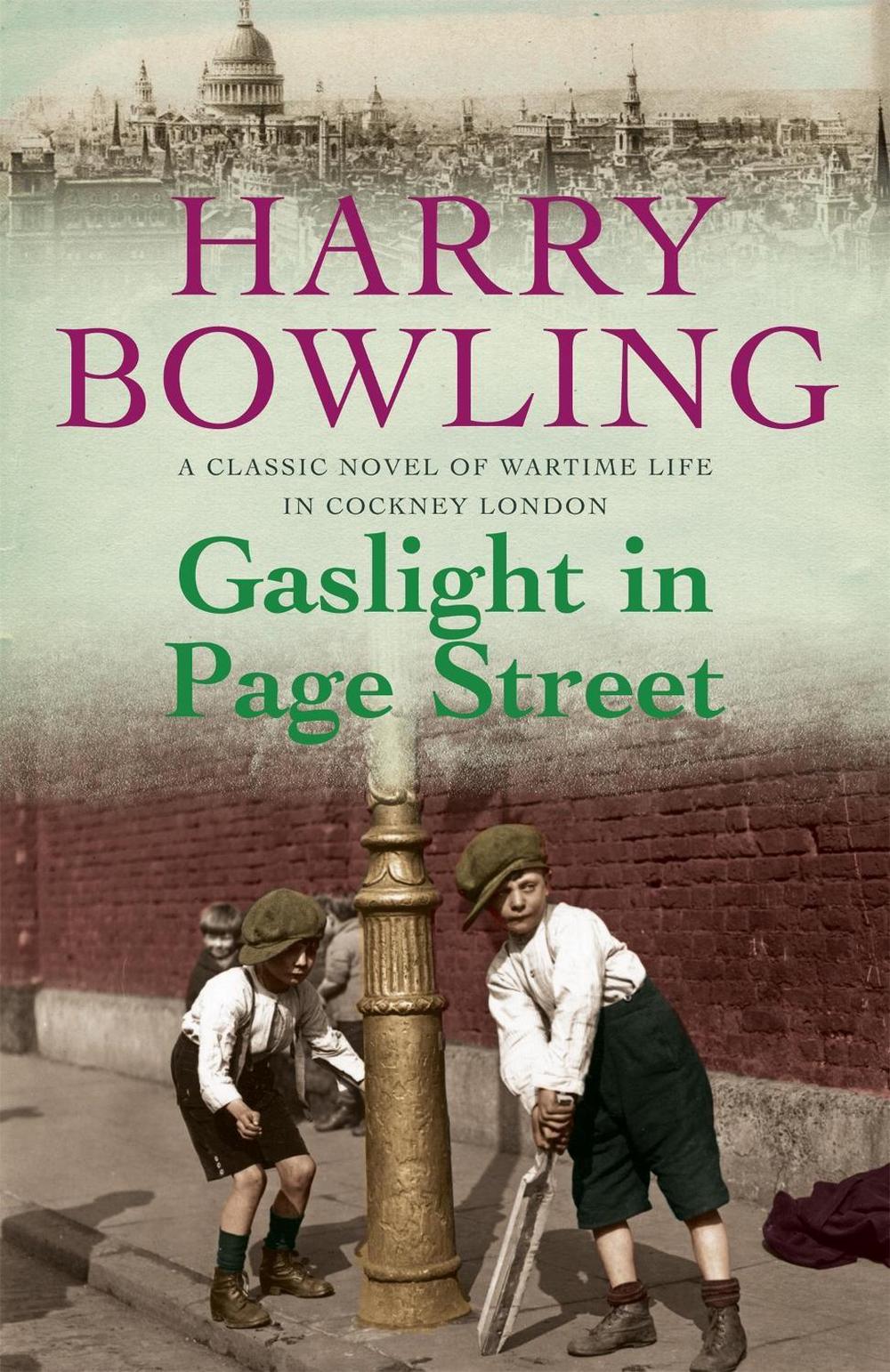 Gaslight in Page Street by Harry Bowling - ISBN: 9780755340385