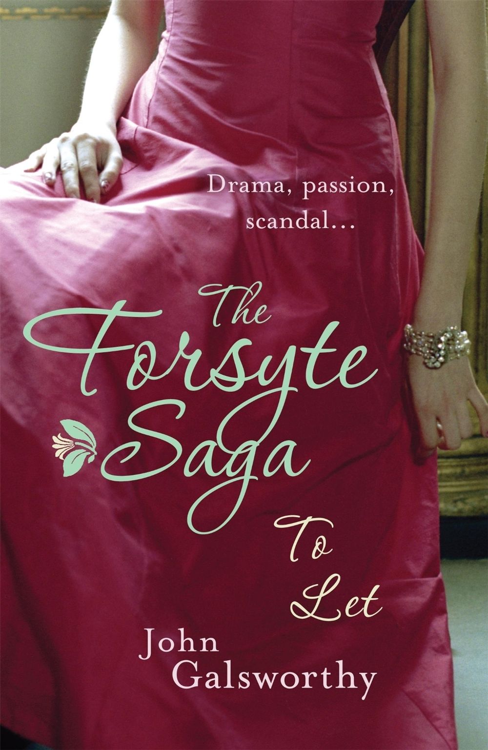 The Forsyte Saga 3: To Let by John Galsworthy - ISBN: 9780755340873