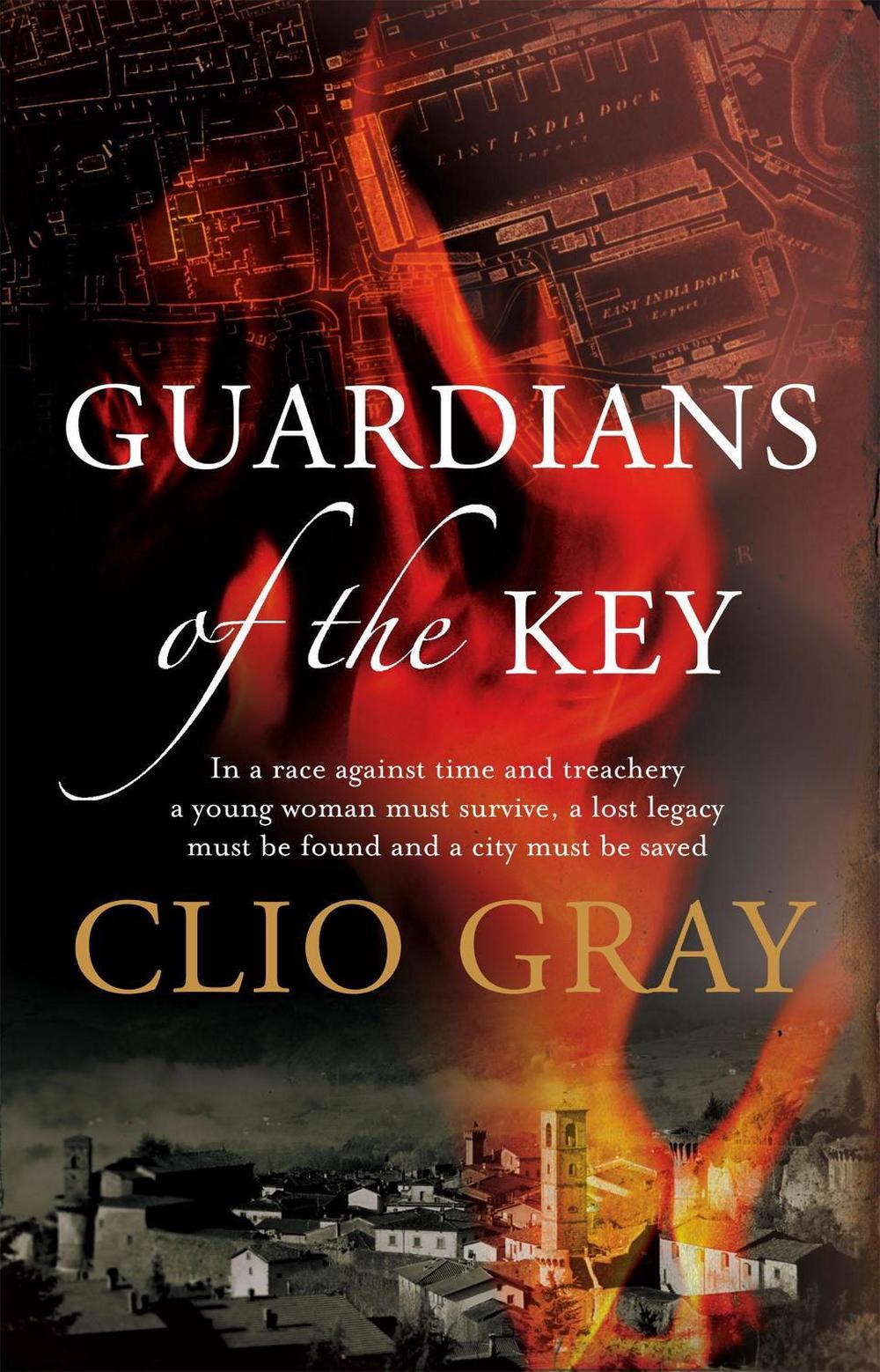 Guardians of the Key by Clio Gray - ISBN: 9780755341351