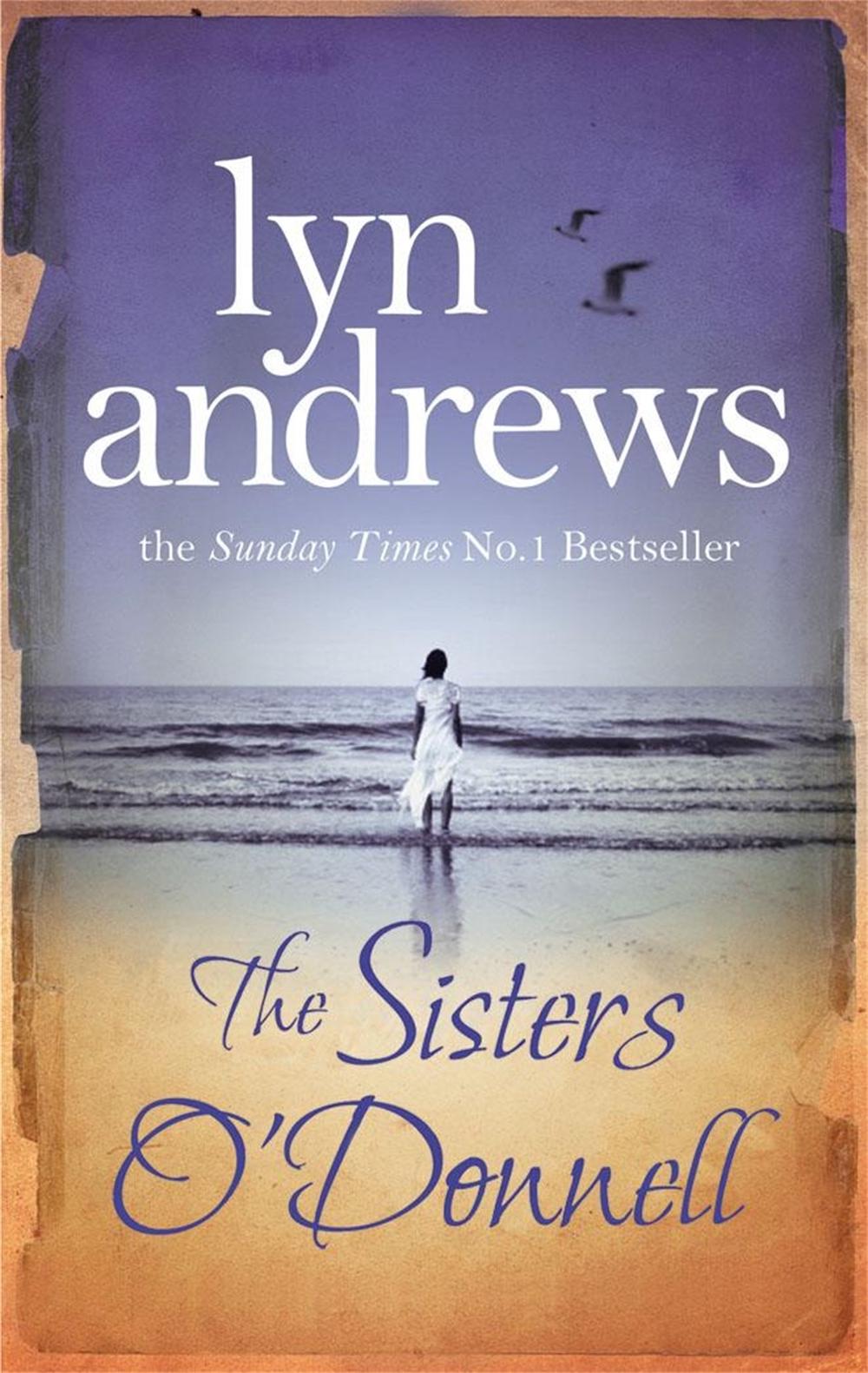 The Sisters O'Donnell by Lyn Andrews - ISBN: 9780755341849