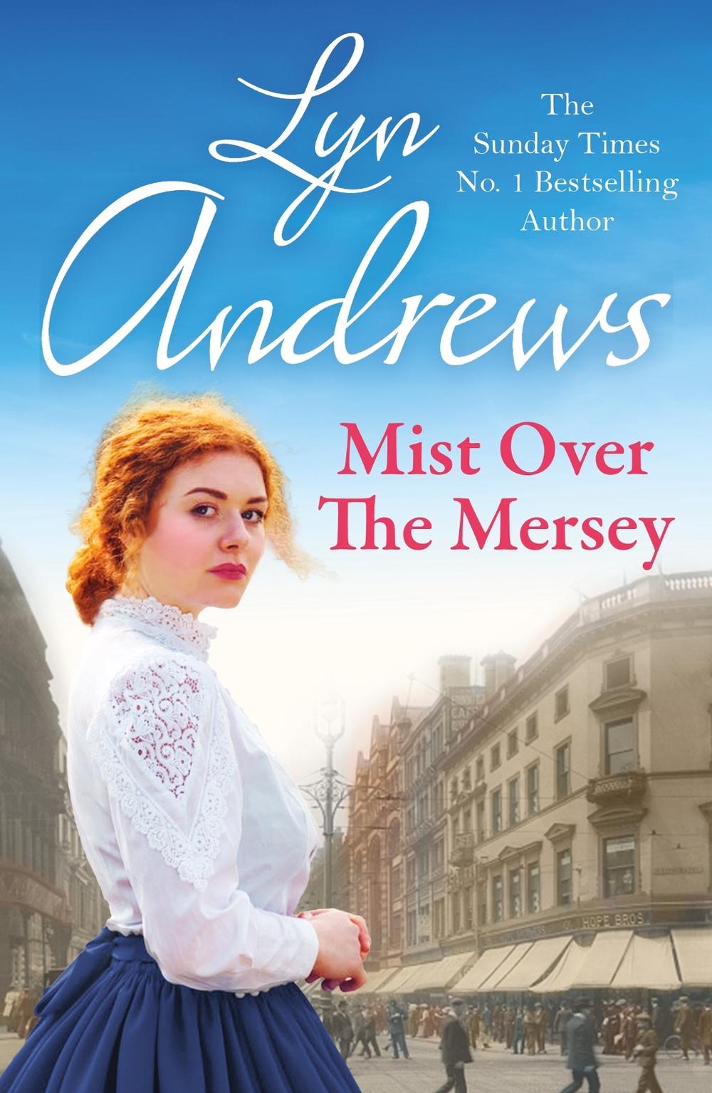 Mist Over The Mersey by Lyn Andrews - ISBN: 9780755341870