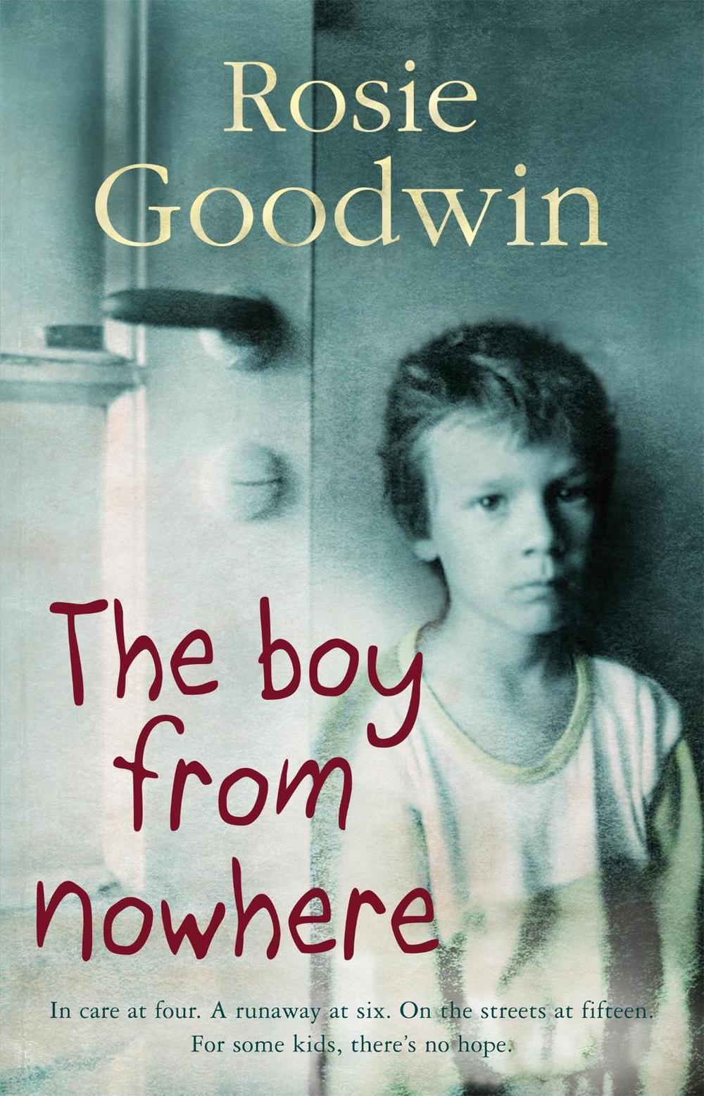 The Boy from Nowhere by Rosie Goodwin - ISBN: 9780755342280