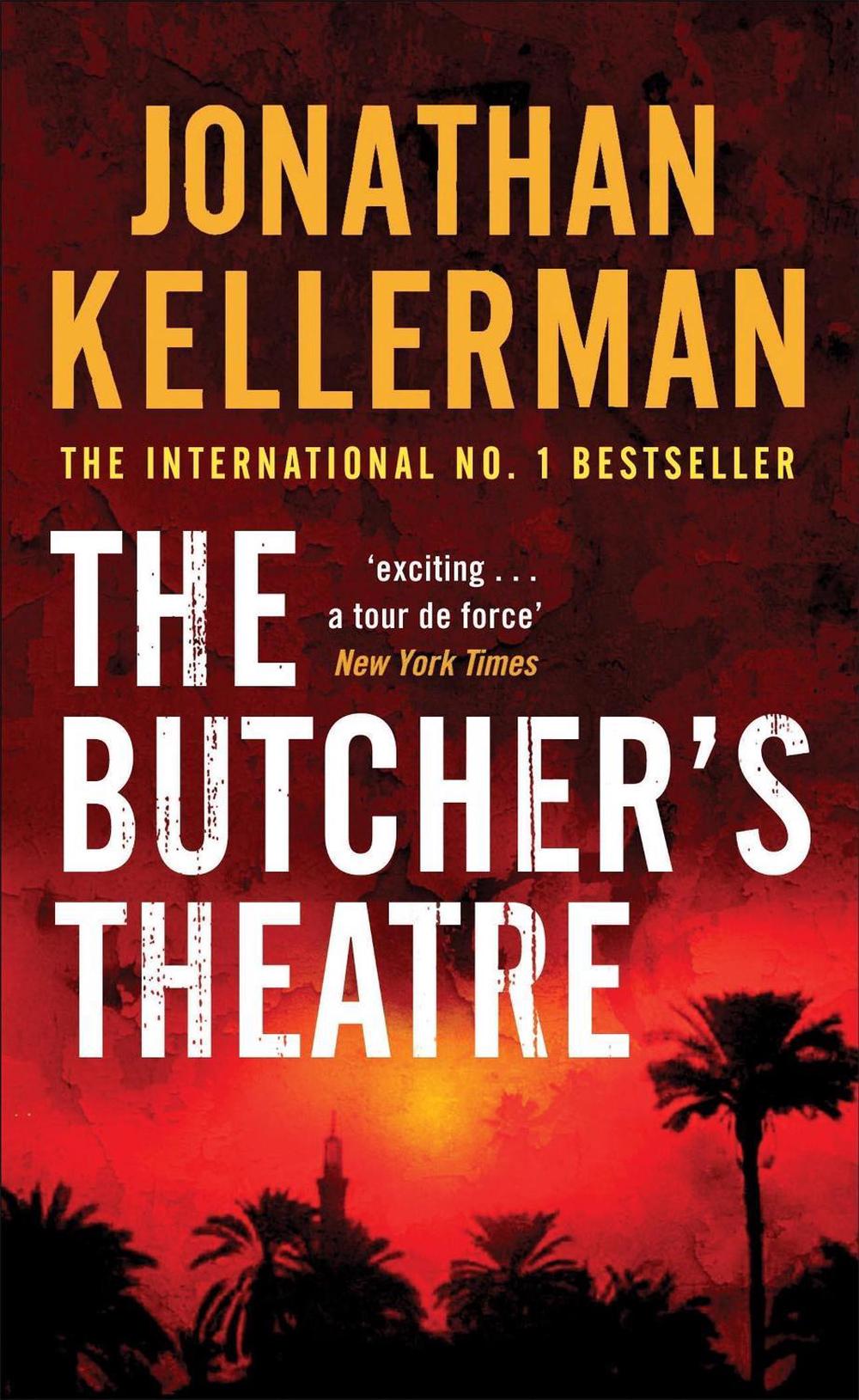 The Butcher's Theatre by Jonathan Kellerman - ISBN: 9780755342785