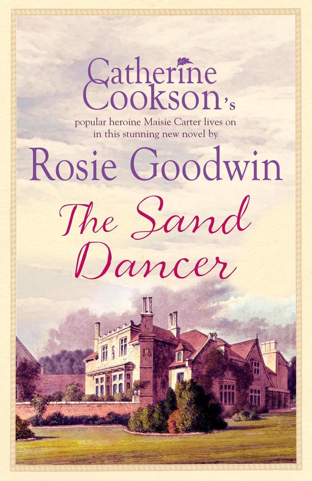 The Sand Dancer by Rosie Goodwin - ISBN: 9780755342983