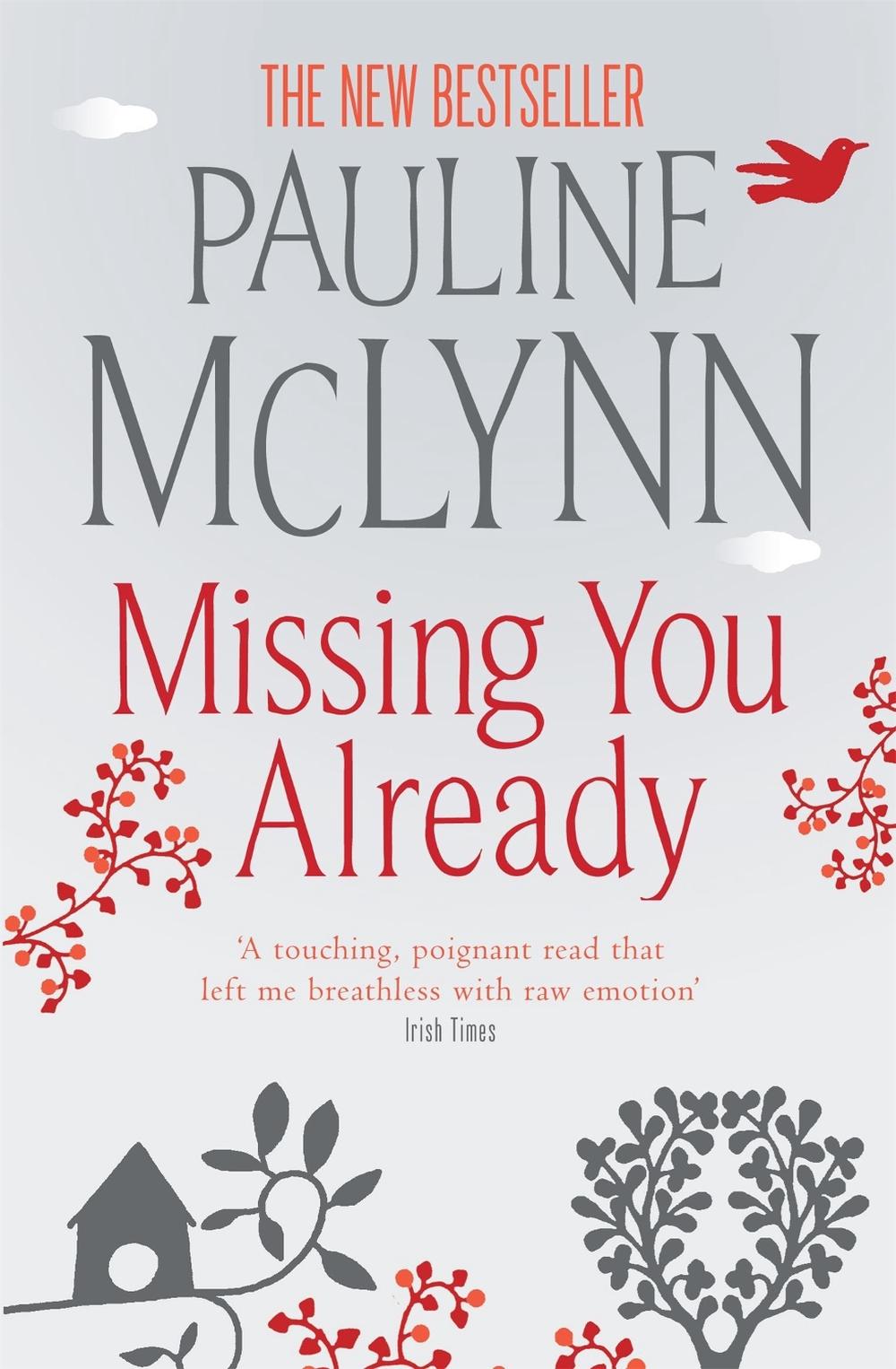 Missing You Already by Pauline Mclynn - ISBN: 9780755343409