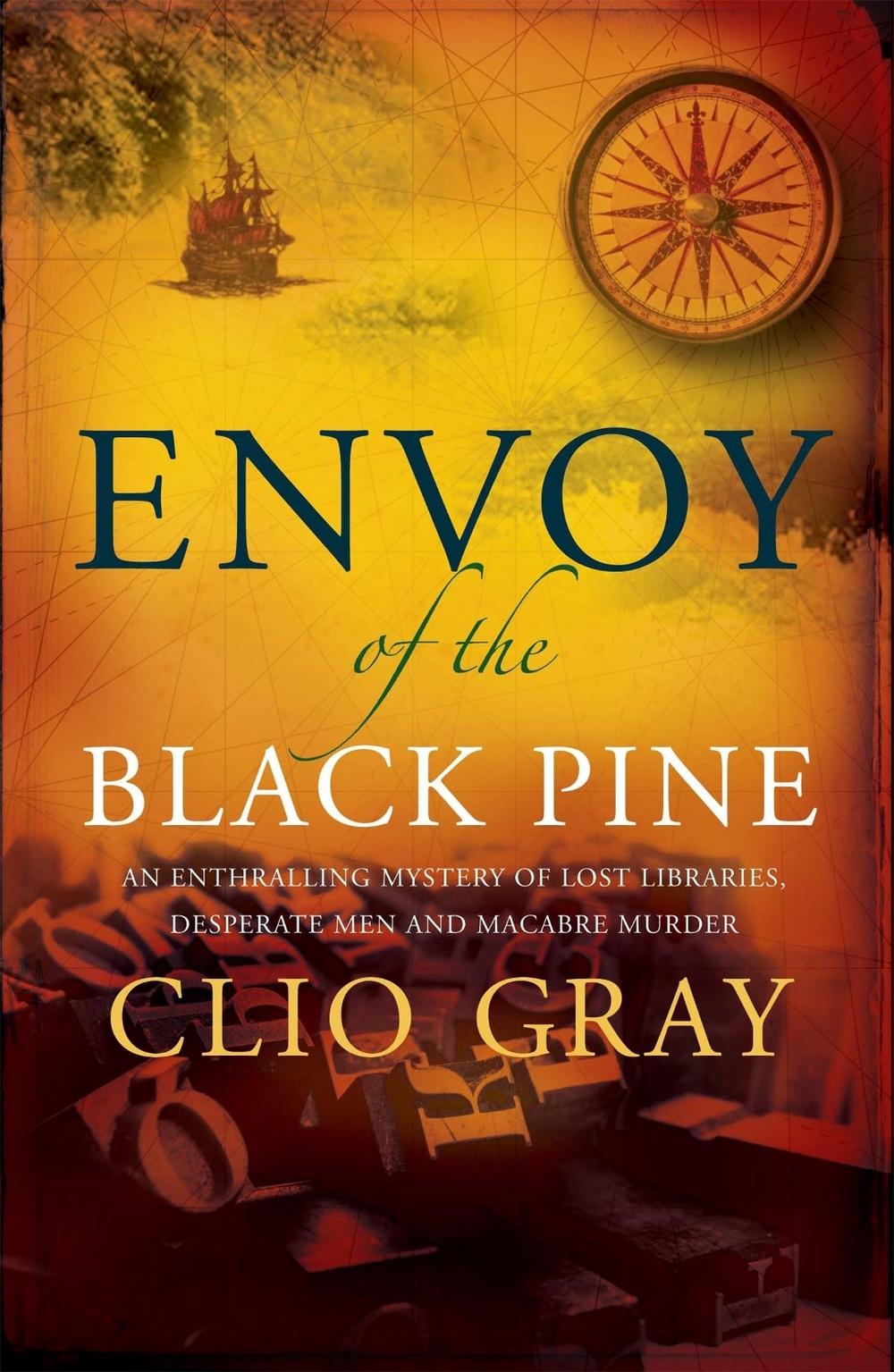 Envoy of the Black Pine by Clio Gray - ISBN: 9780755343546