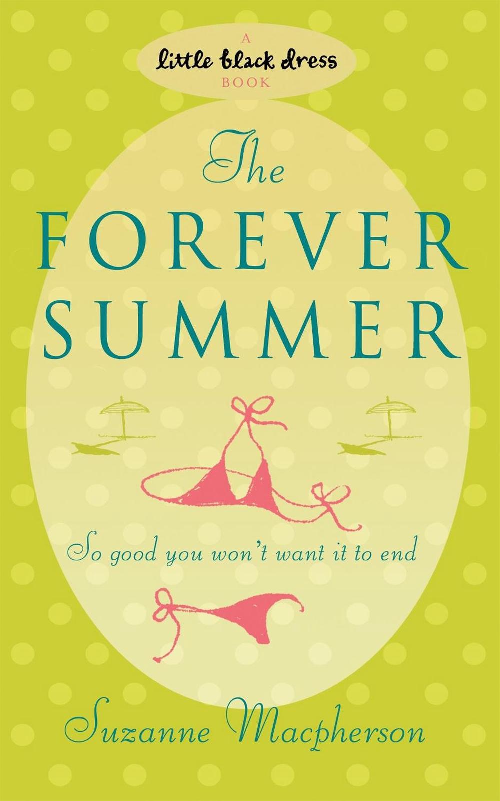 The Forever Summer by Suzanne Macpherson - ISBN: 9780755343768